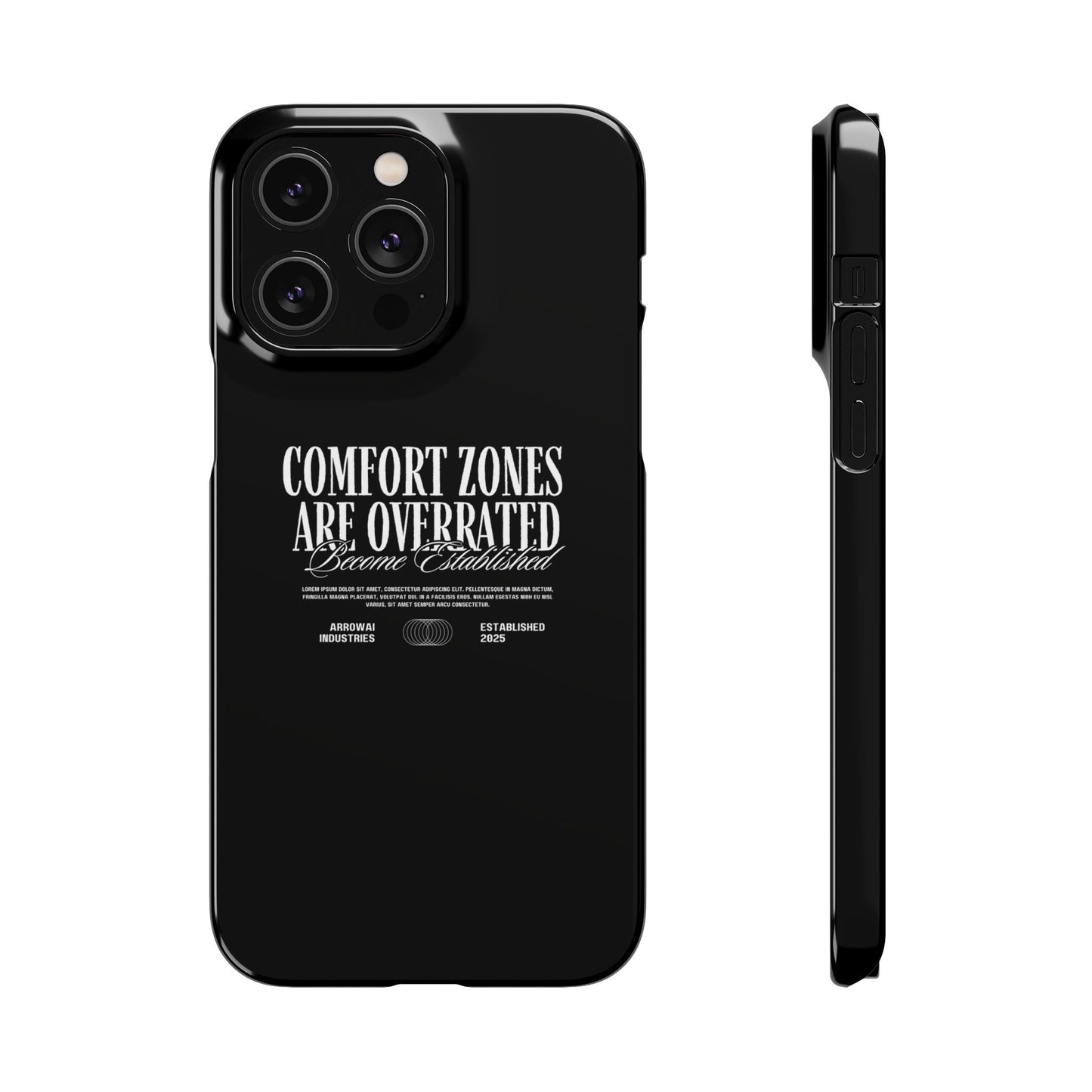 Bold Statement Snap Case – Comfort Zones Are Overrated, Phone Cover, Gift for Him/Her, Trendy Case, Motivational Accessory