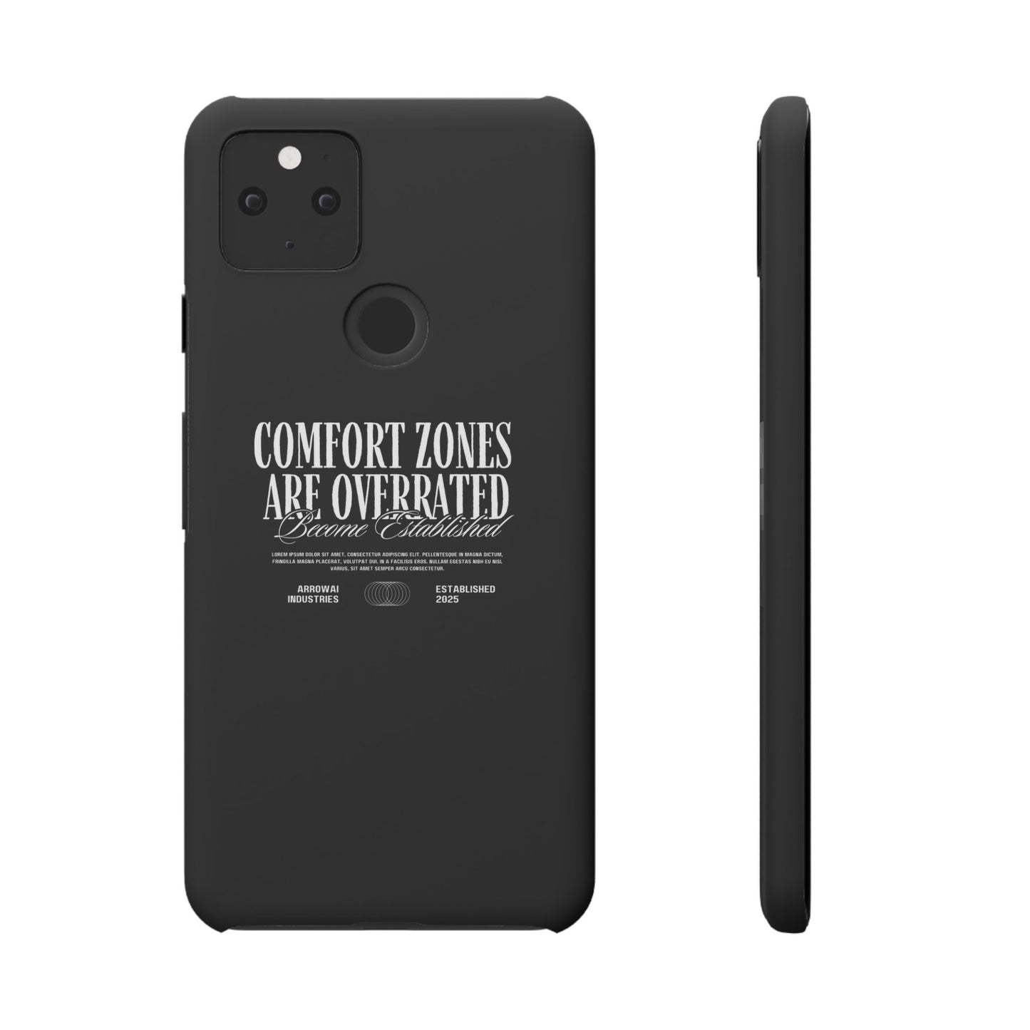 Bold Statement Snap Case – Comfort Zones Are Overrated, Phone Cover, Gift for Him/Her, Trendy Case, Motivational Accessory