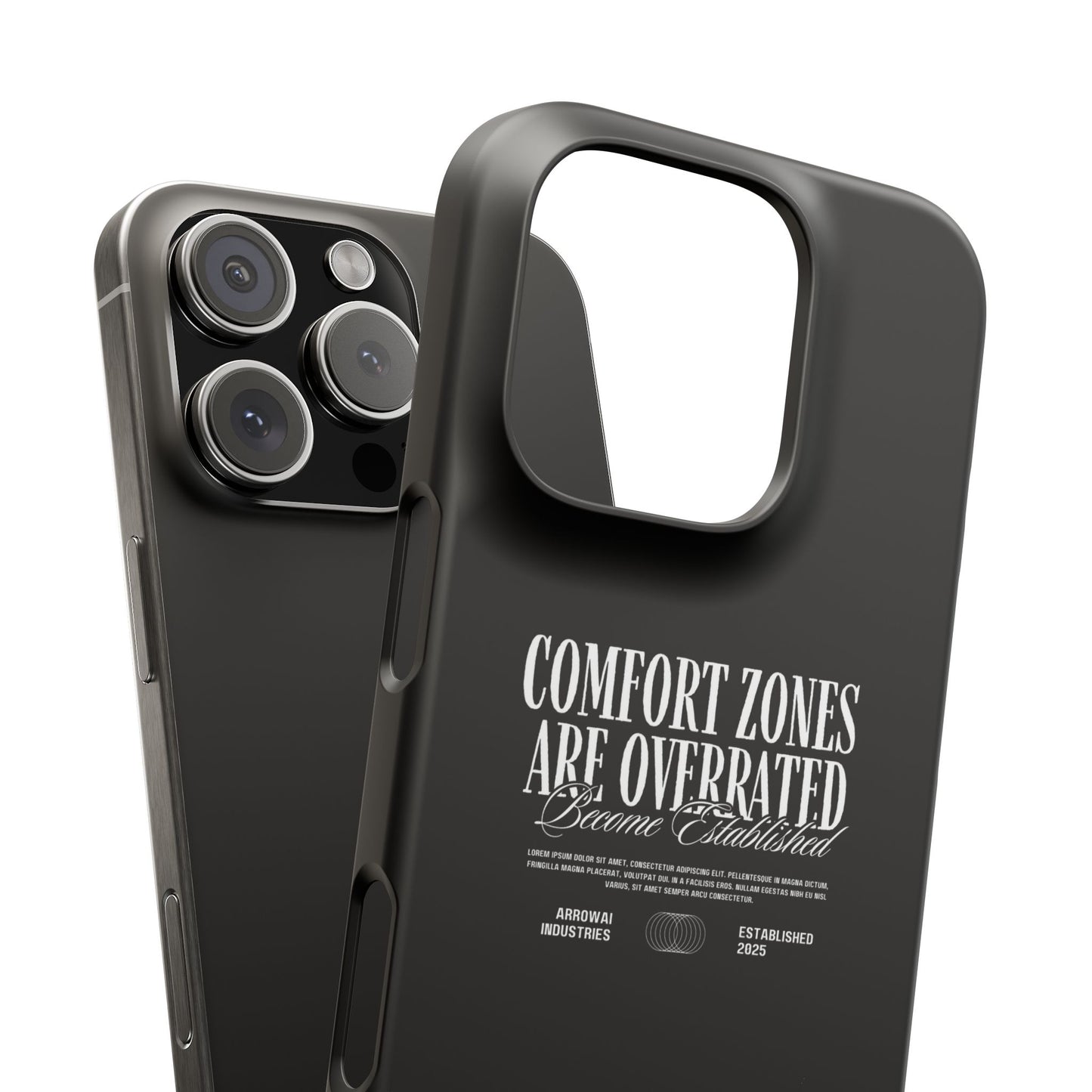 Bold Statement Snap Case – Comfort Zones Are Overrated, Phone Cover, Gift for Him/Her, Trendy Case, Motivational Accessory