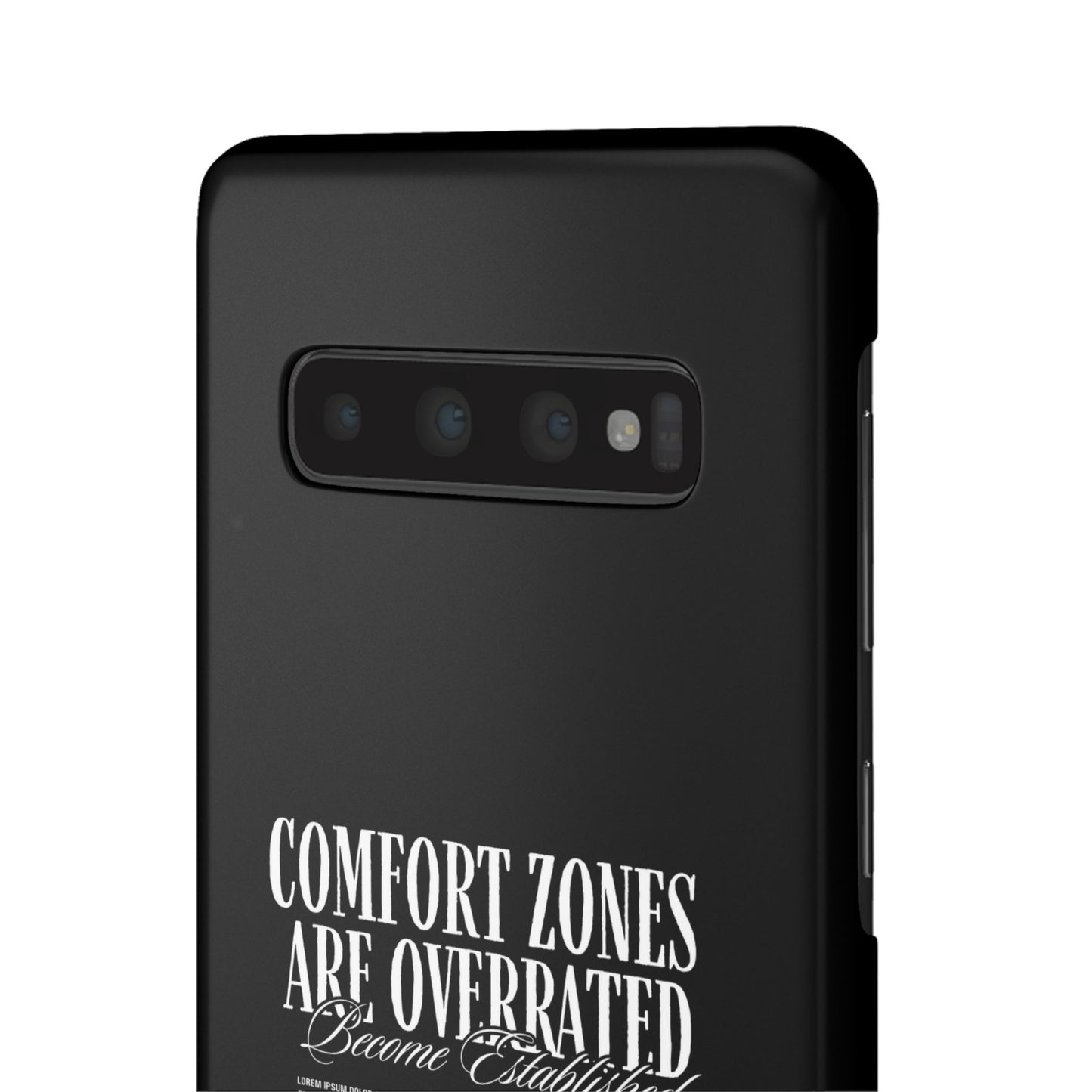 Bold Statement Snap Case – Comfort Zones Are Overrated, Phone Cover, Gift for Him/Her, Trendy Case, Motivational Accessory