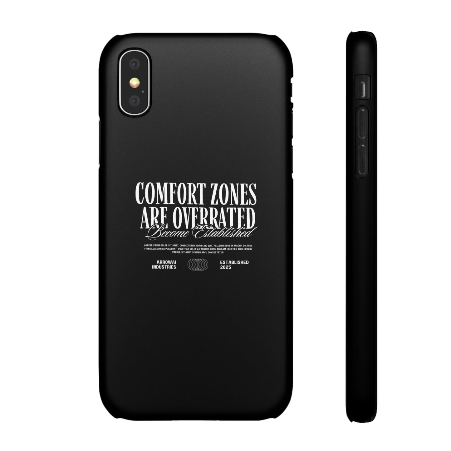 Bold Statement Snap Case – Comfort Zones Are Overrated, Phone Cover, Gift for Him/Her, Trendy Case, Motivational Accessory
