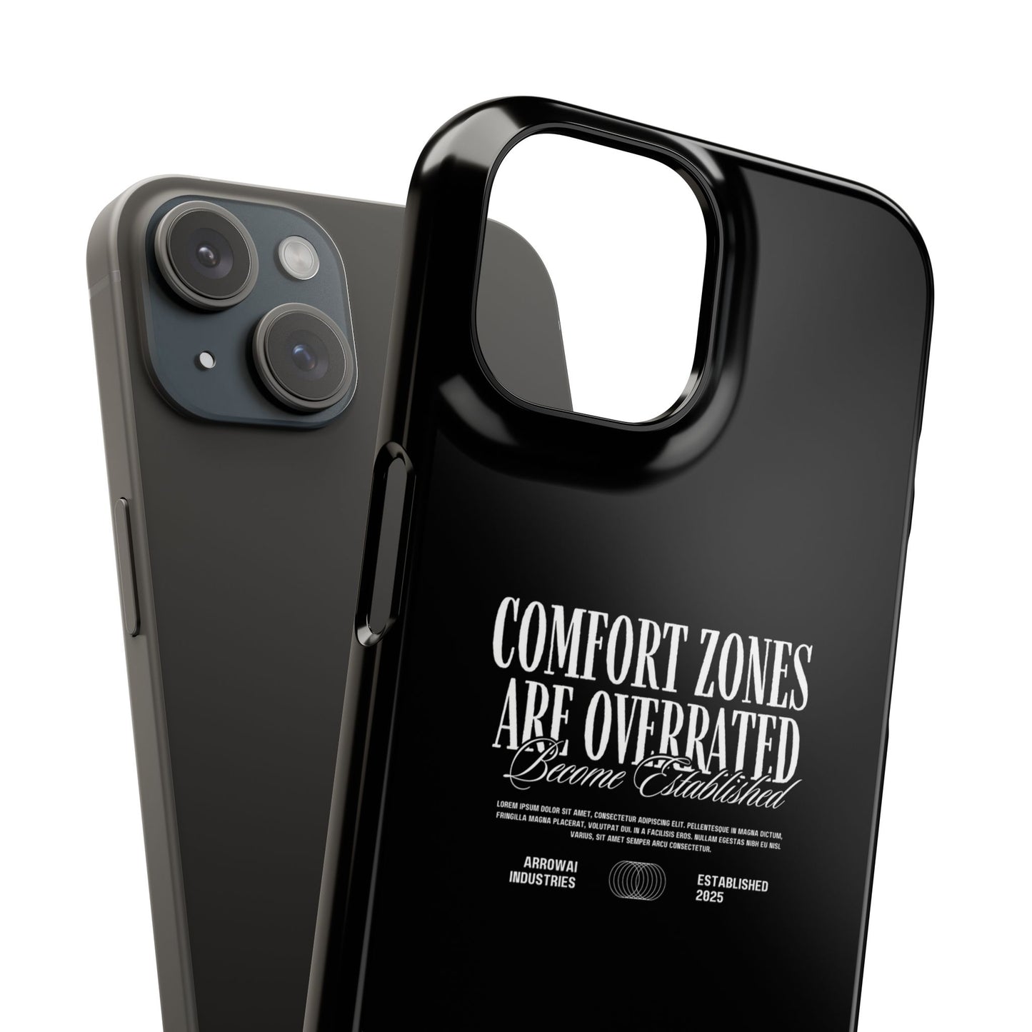 Bold Statement Snap Case – Comfort Zones Are Overrated, Phone Cover, Gift for Him/Her, Trendy Case, Motivational Accessory