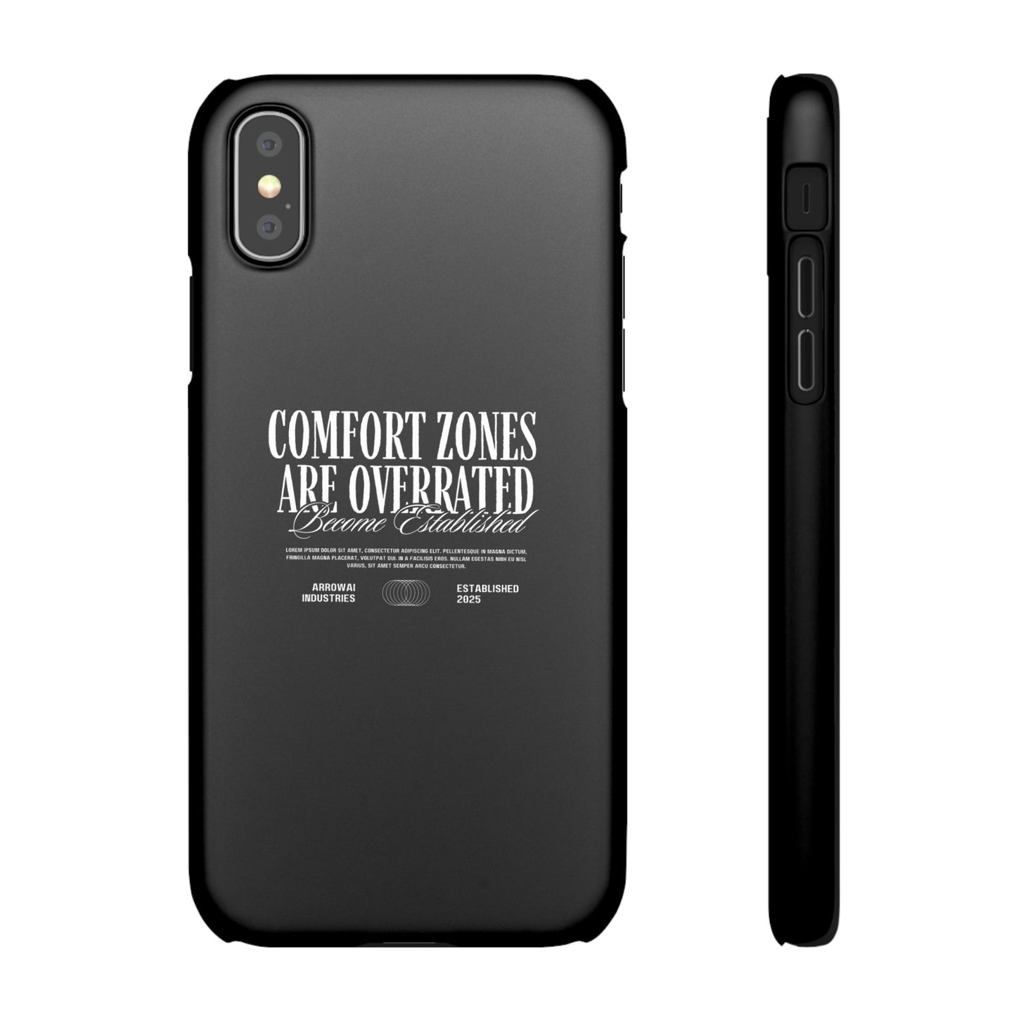 Bold Statement Snap Case – Comfort Zones Are Overrated, Phone Cover, Gift for Him/Her, Trendy Case, Motivational Accessory