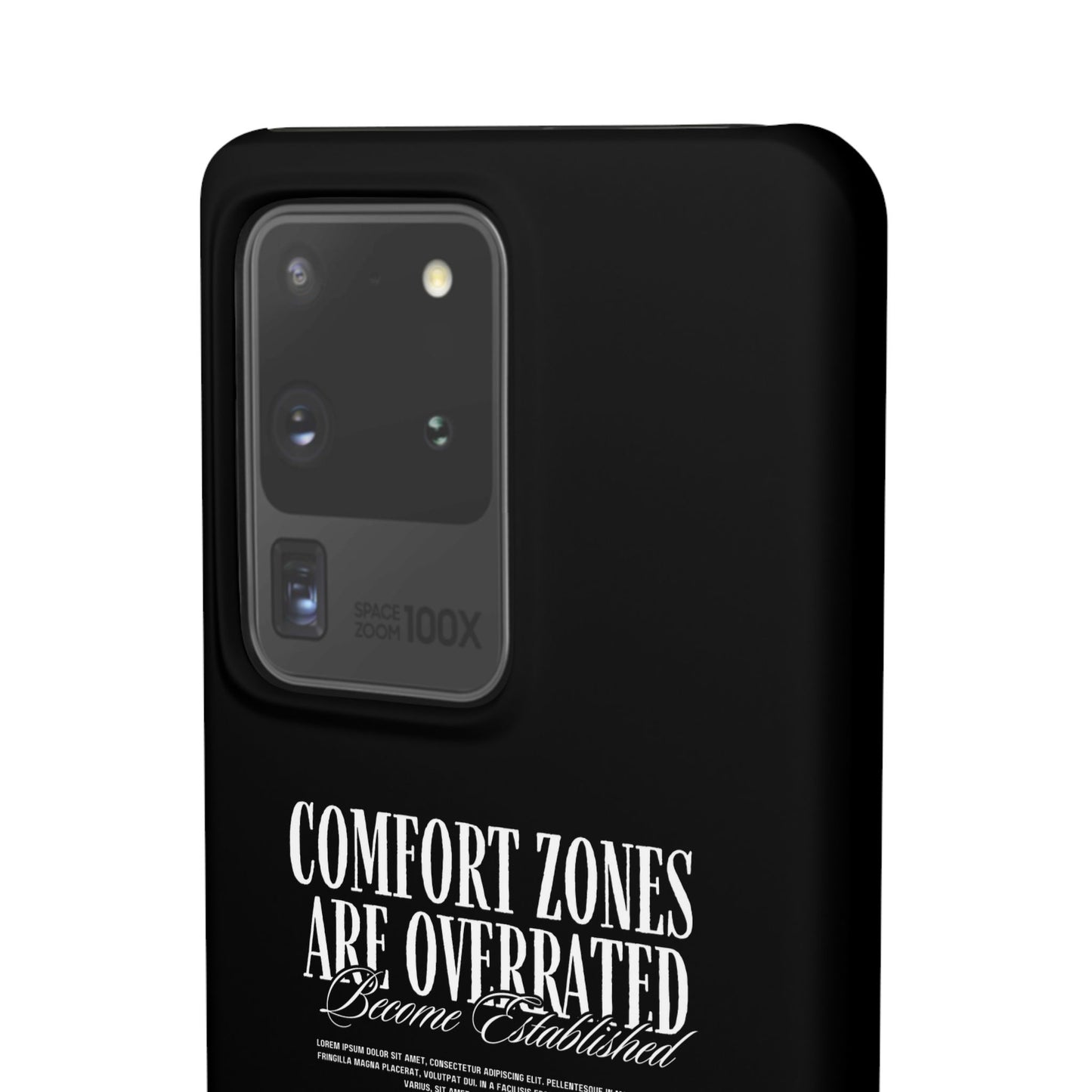 Bold Statement Snap Case – Comfort Zones Are Overrated, Phone Cover, Gift for Him/Her, Trendy Case, Motivational Accessory