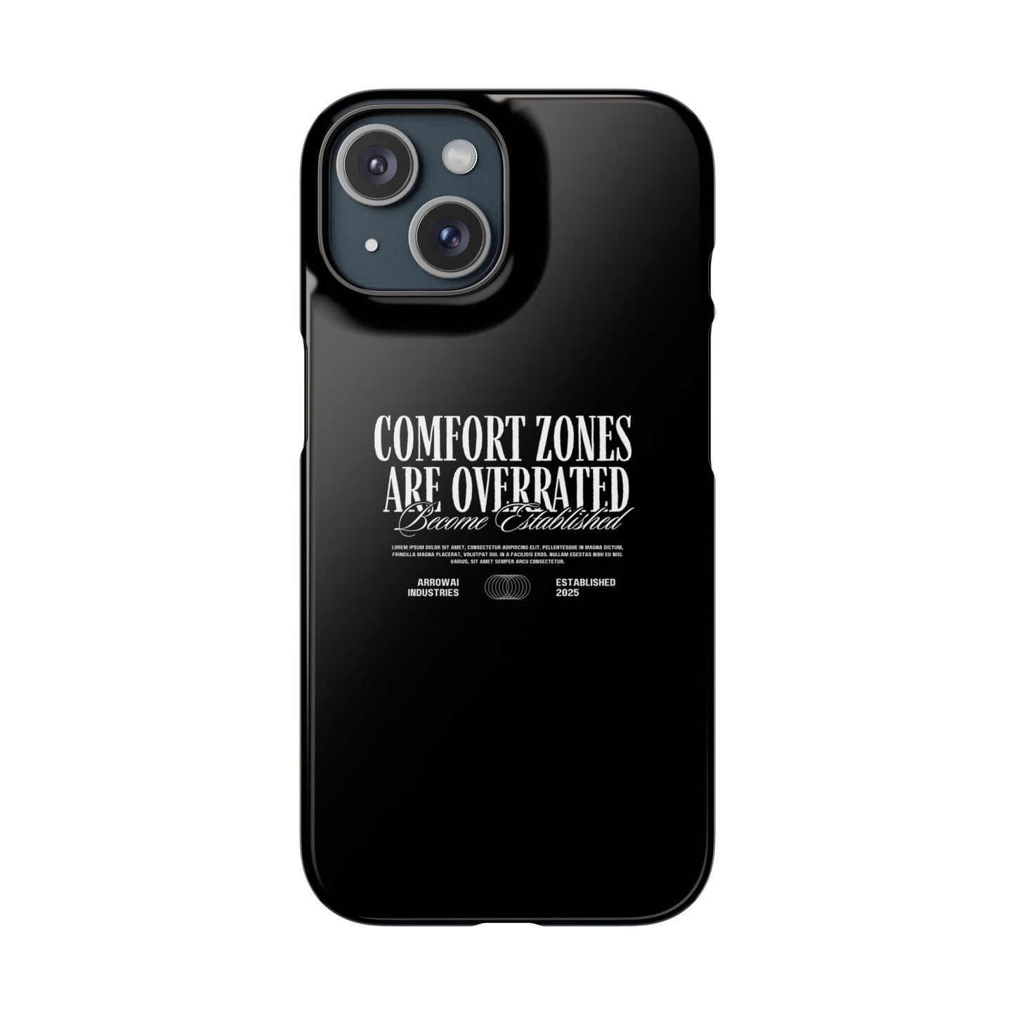 Bold Statement Snap Case – Comfort Zones Are Overrated, Phone Cover, Gift for Him/Her, Trendy Case, Motivational Accessory