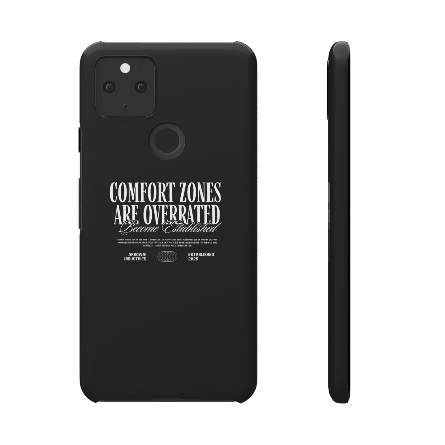 Bold Statement Snap Case – Comfort Zones Are Overrated, Phone Cover, Gift for Him/Her, Trendy Case, Motivational Accessory
