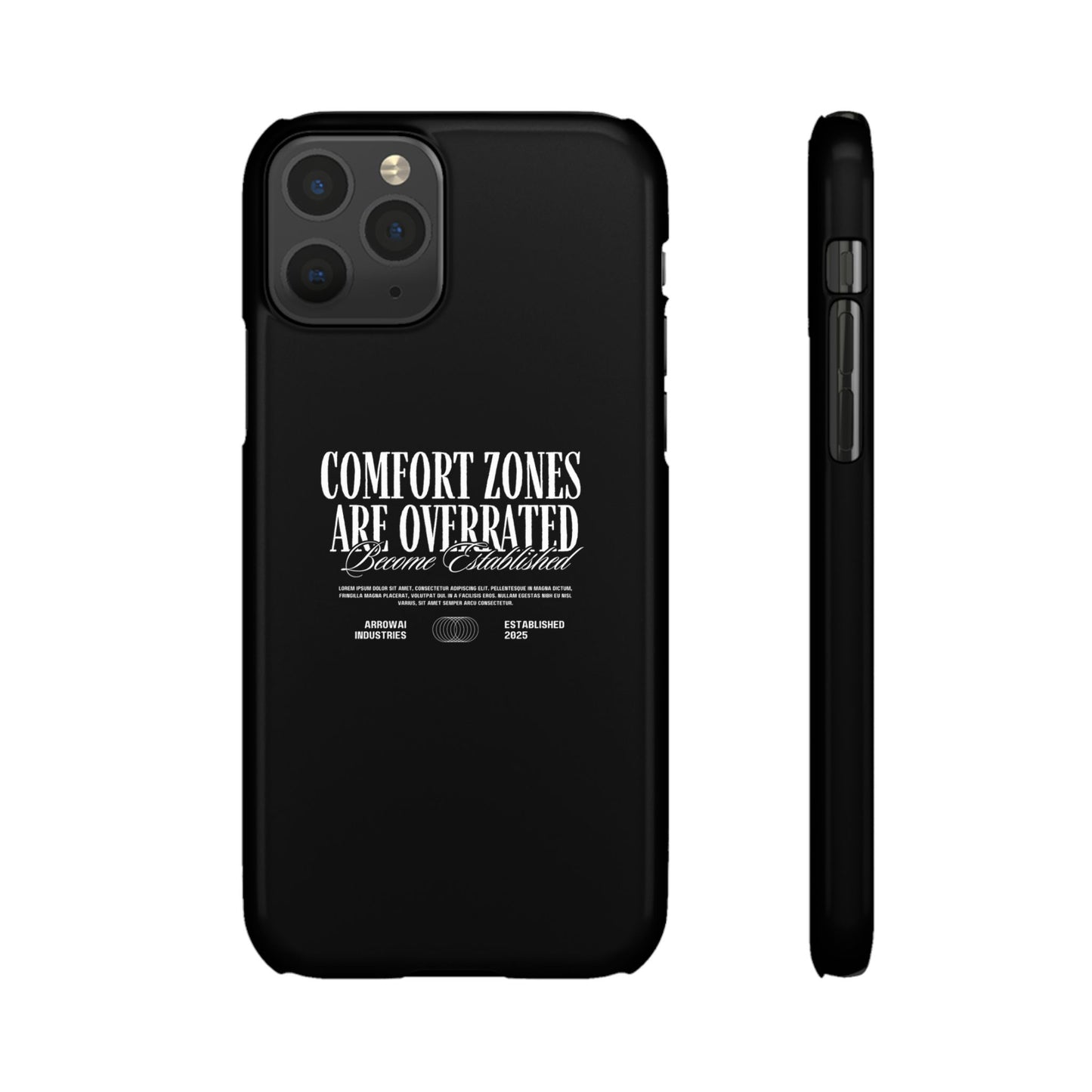 Bold Statement Snap Case – Comfort Zones Are Overrated, Phone Cover, Gift for Him/Her, Trendy Case, Motivational Accessory