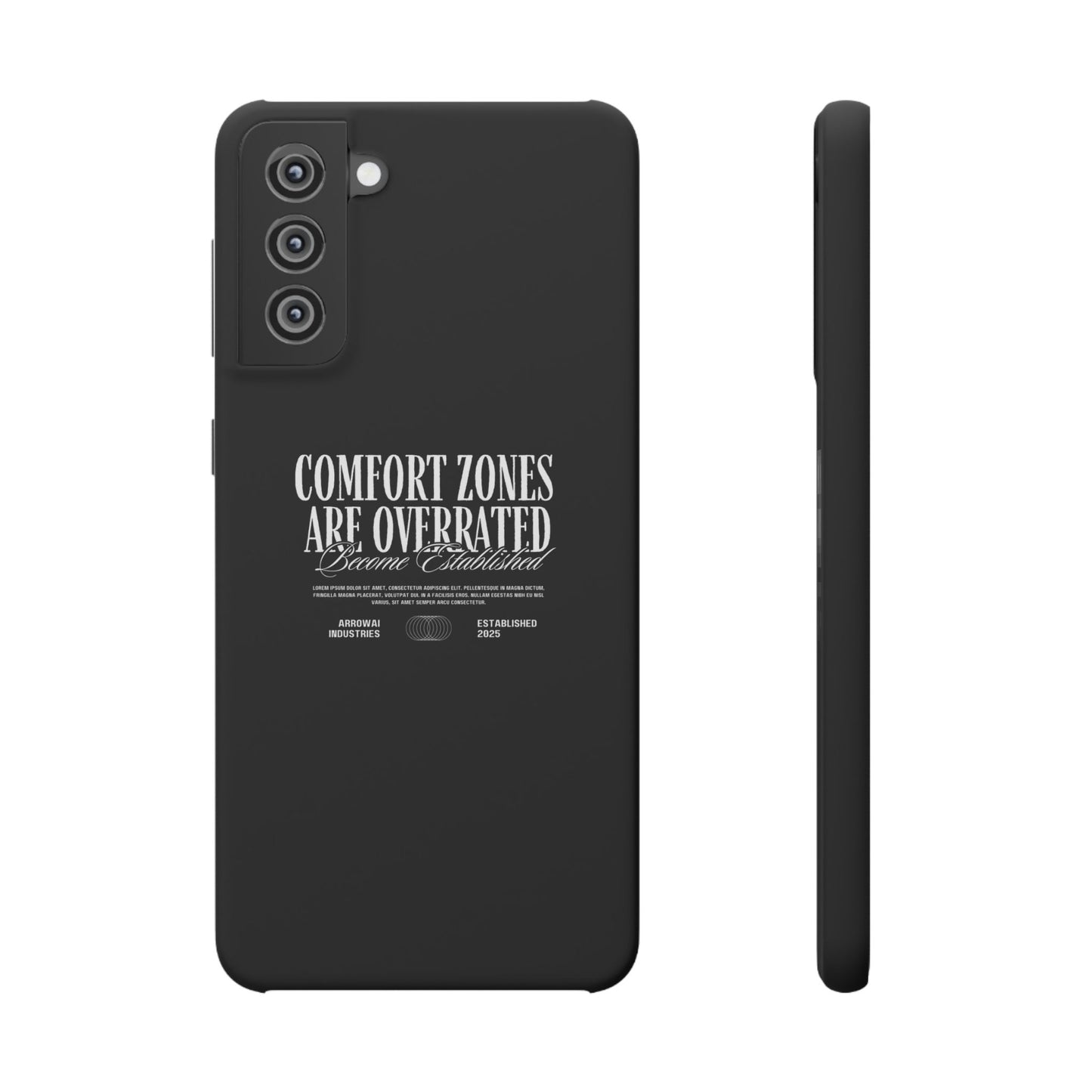 Bold Statement Snap Case – Comfort Zones Are Overrated, Phone Cover, Gift for Him/Her, Trendy Case, Motivational Accessory