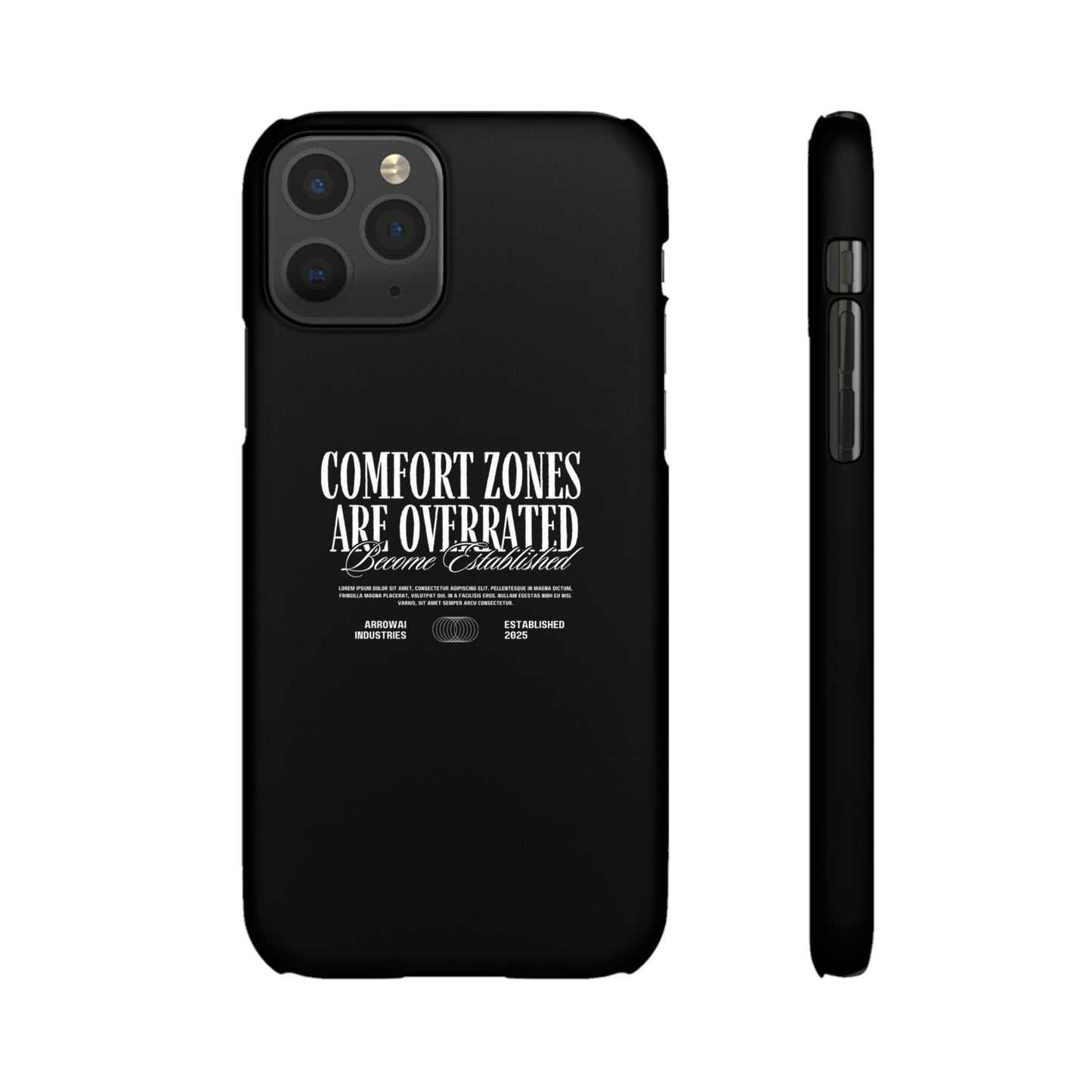 Bold Statement Snap Case – Comfort Zones Are Overrated, Phone Cover, Gift for Him/Her, Trendy Case, Motivational Accessory