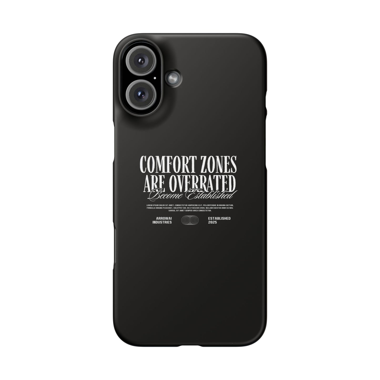 Bold Statement Snap Case – Comfort Zones Are Overrated, Phone Cover, Gift for Him/Her, Trendy Case, Motivational Accessory