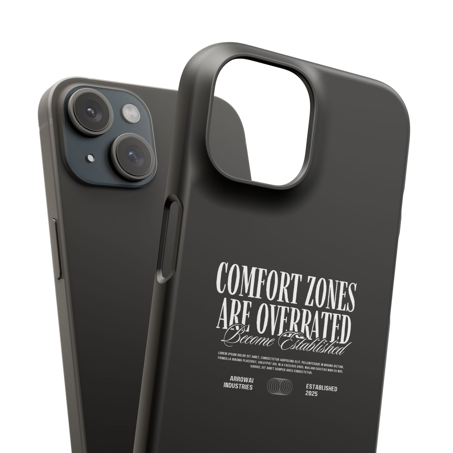 Bold Statement Snap Case – Comfort Zones Are Overrated, Phone Cover, Gift for Him/Her, Trendy Case, Motivational Accessory