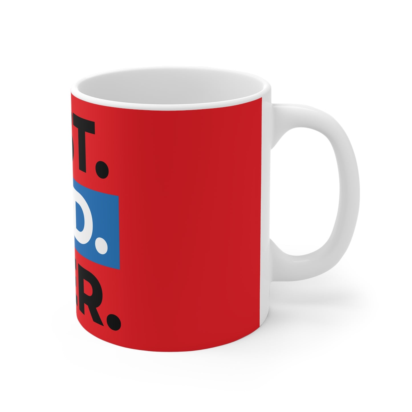 Best Dad Ever Mug - 11oz Father's Day Gift
