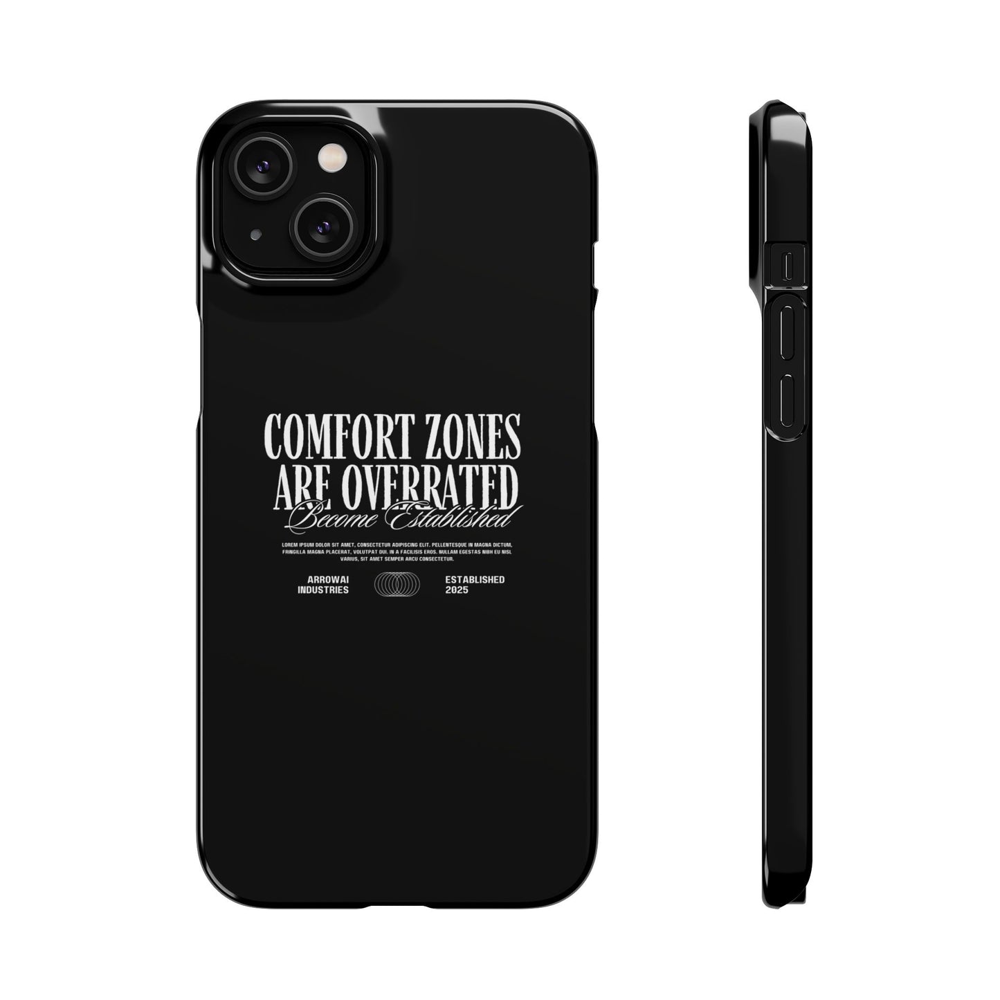 Bold Statement Snap Case – Comfort Zones Are Overrated, Phone Cover, Gift for Him/Her, Trendy Case, Motivational Accessory