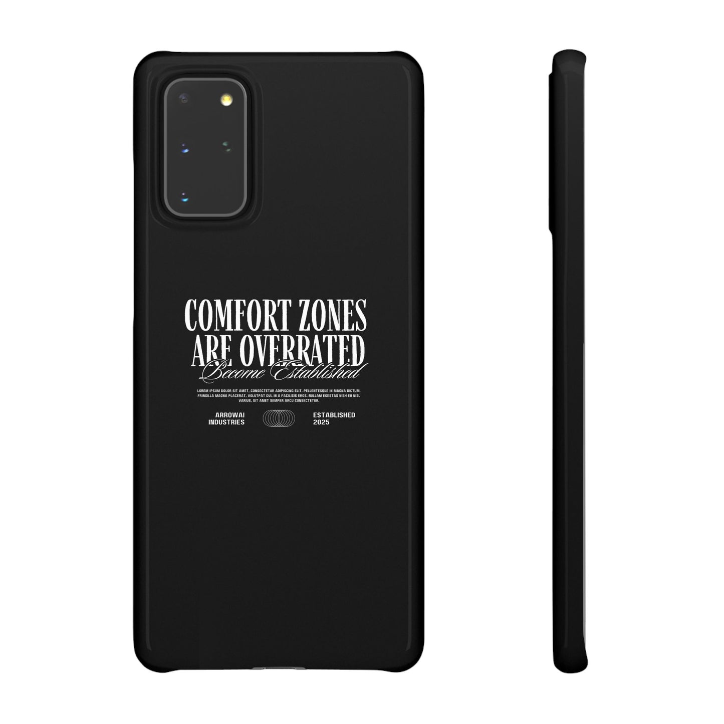 Bold Statement Snap Case – Comfort Zones Are Overrated, Phone Cover, Gift for Him/Her, Trendy Case, Motivational Accessory