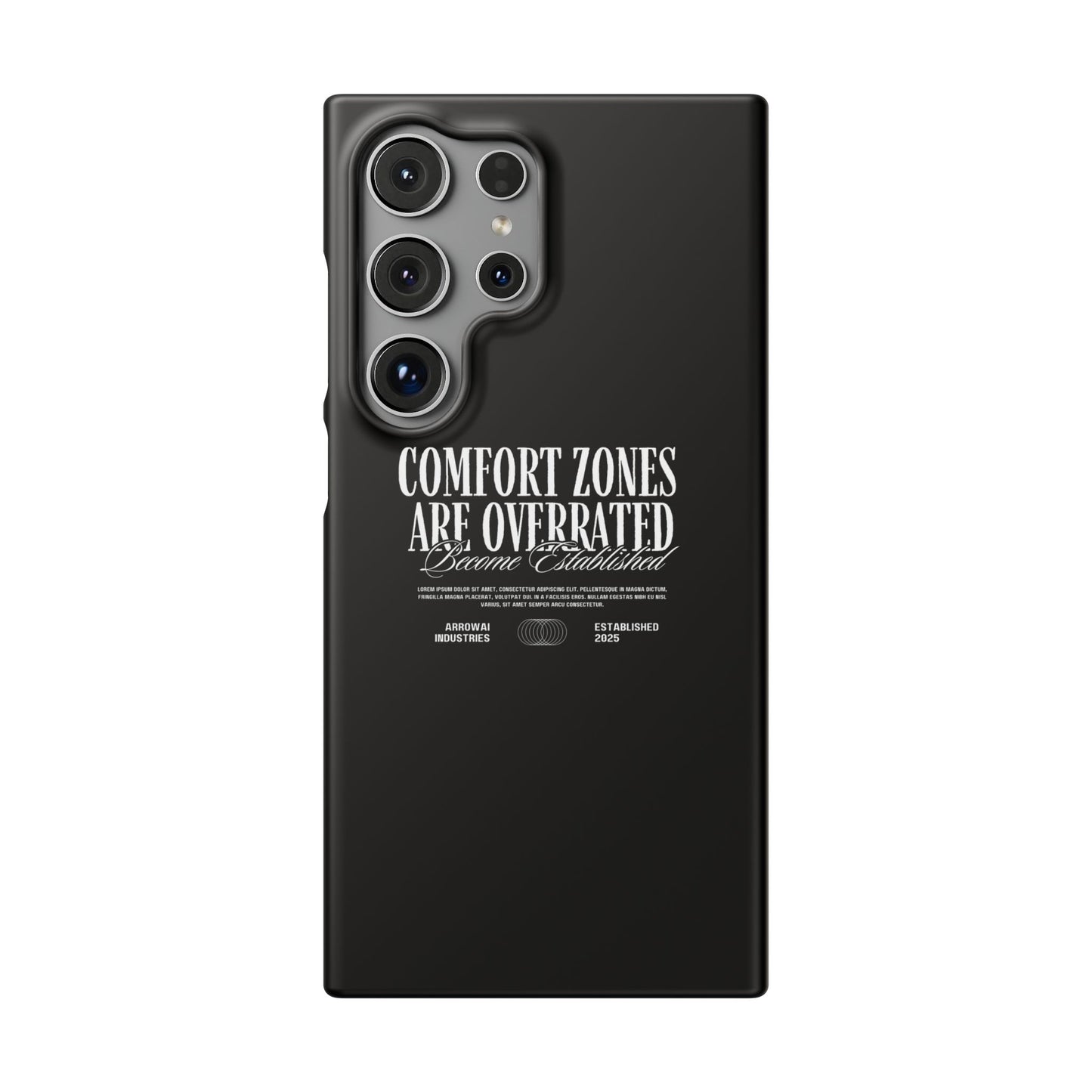 Bold Statement Snap Case – Comfort Zones Are Overrated, Phone Cover, Gift for Him/Her, Trendy Case, Motivational Accessory