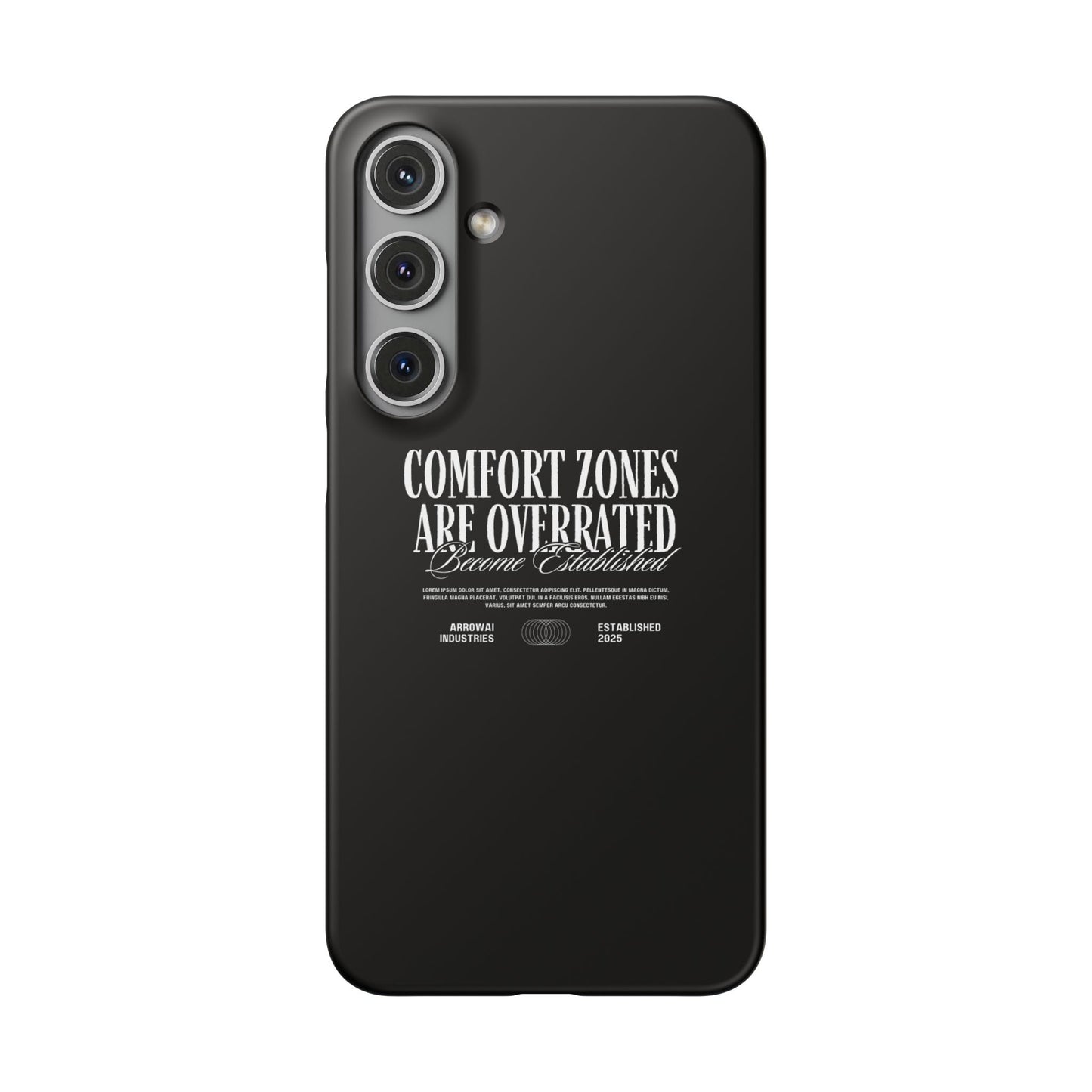 Bold Statement Snap Case – Comfort Zones Are Overrated, Phone Cover, Gift for Him/Her, Trendy Case, Motivational Accessory