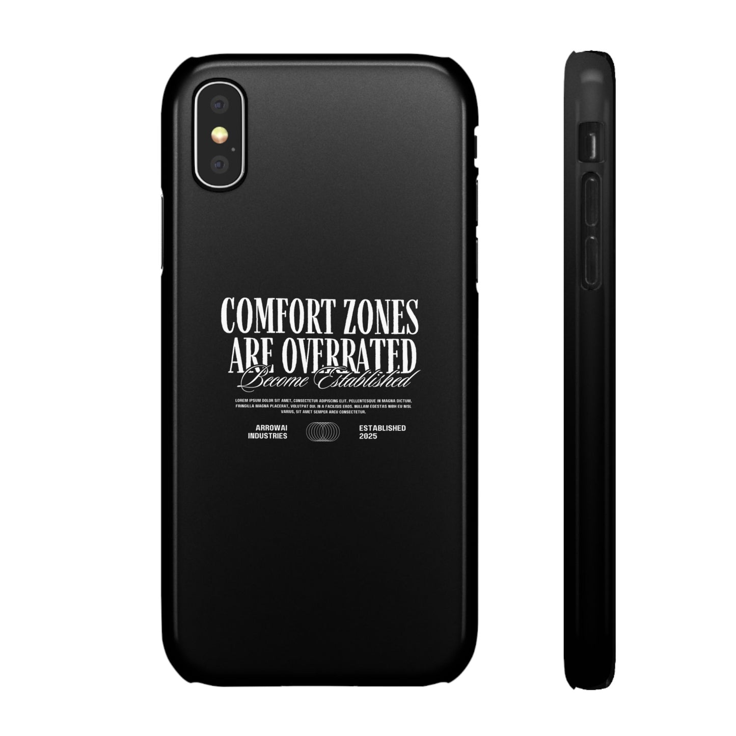 Bold Statement Snap Case – Comfort Zones Are Overrated, Phone Cover, Gift for Him/Her, Trendy Case, Motivational Accessory