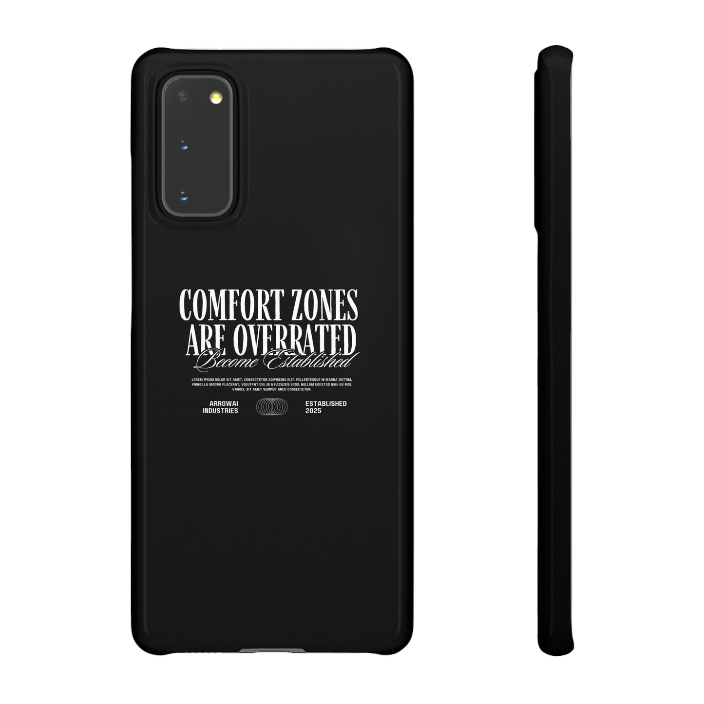 Bold Statement Snap Case – Comfort Zones Are Overrated, Phone Cover, Gift for Him/Her, Trendy Case, Motivational Accessory
