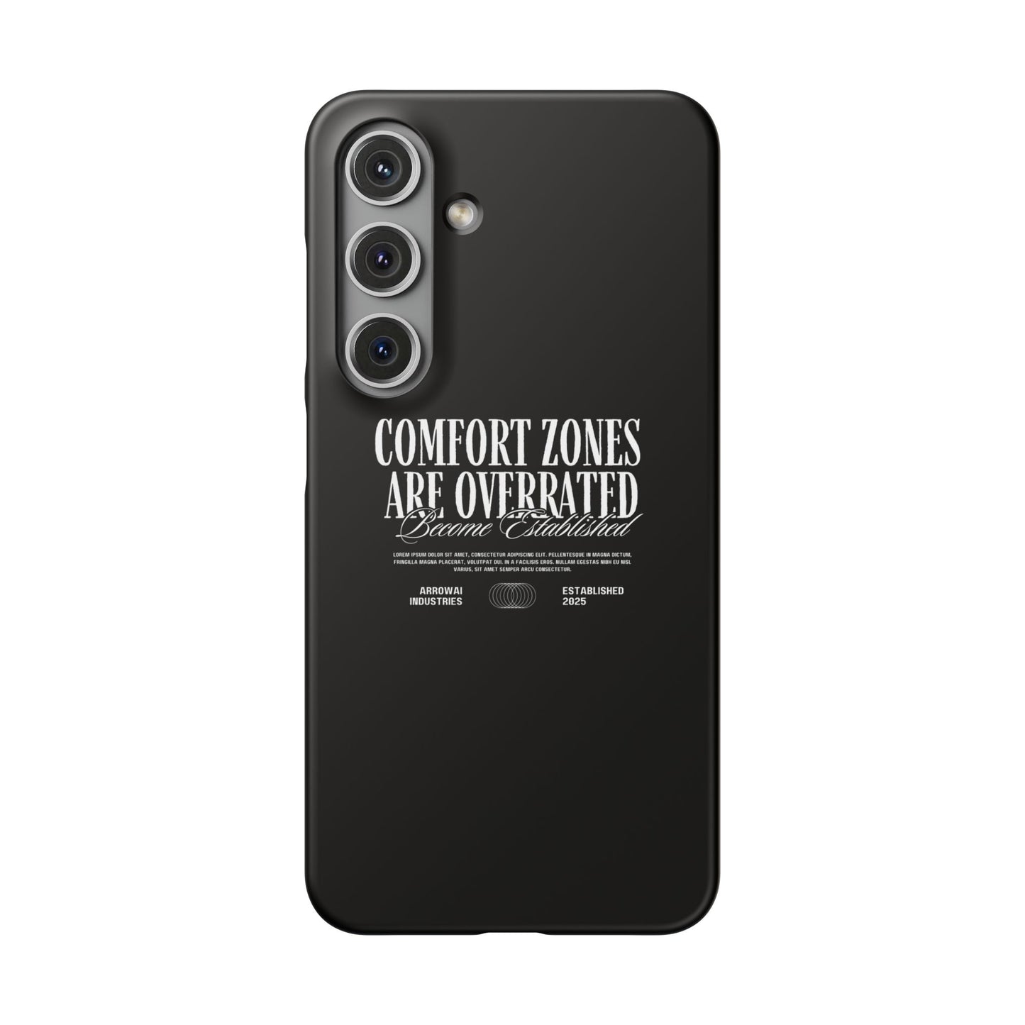 Bold Statement Snap Case – Comfort Zones Are Overrated, Phone Cover, Gift for Him/Her, Trendy Case, Motivational Accessory