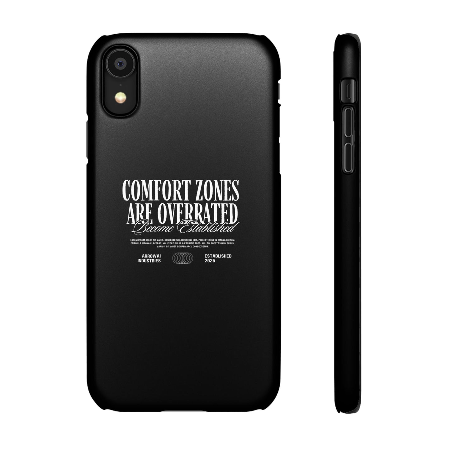 Bold Statement Snap Case – Comfort Zones Are Overrated, Phone Cover, Gift for Him/Her, Trendy Case, Motivational Accessory