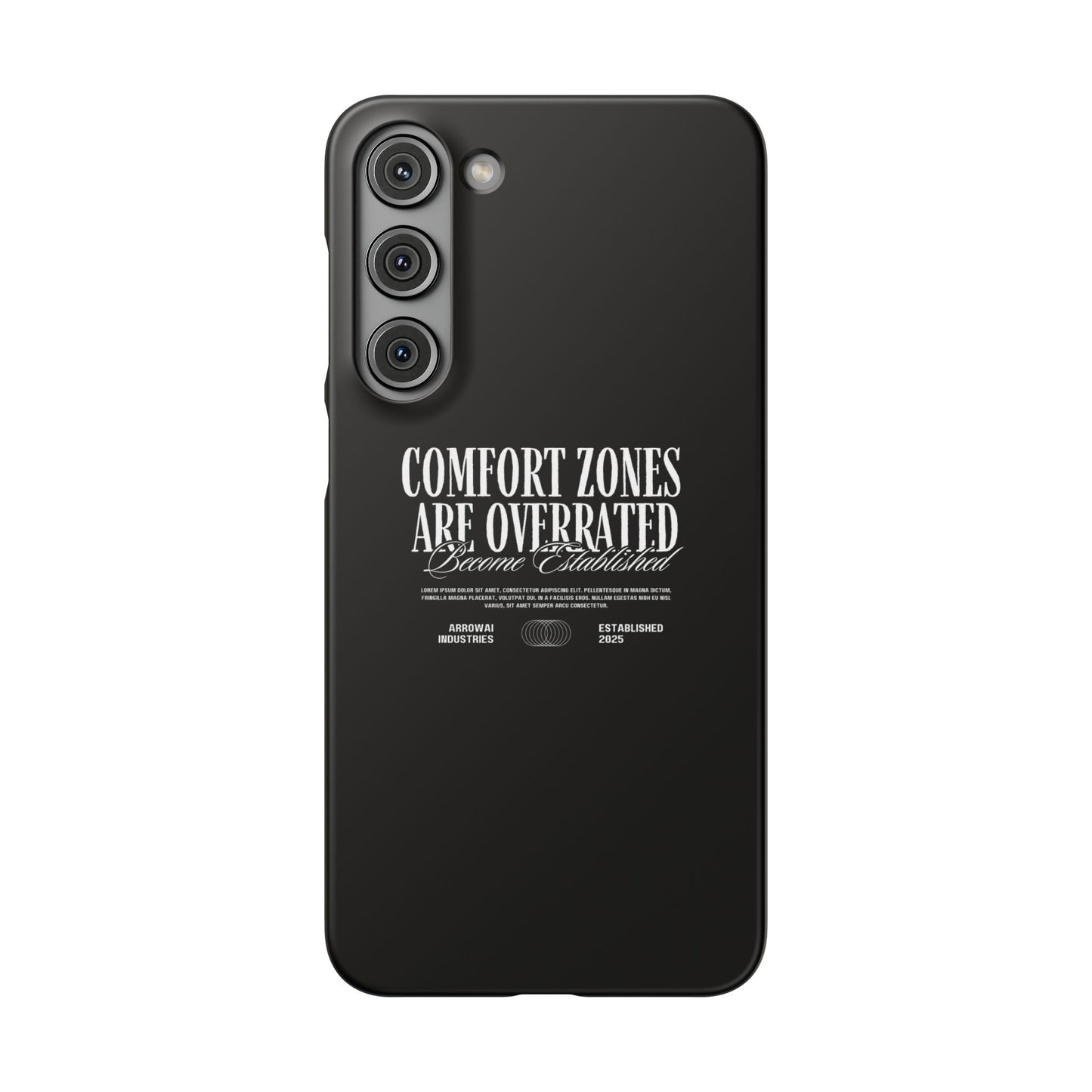 Bold Statement Snap Case – Comfort Zones Are Overrated, Phone Cover, Gift for Him/Her, Trendy Case, Motivational Accessory
