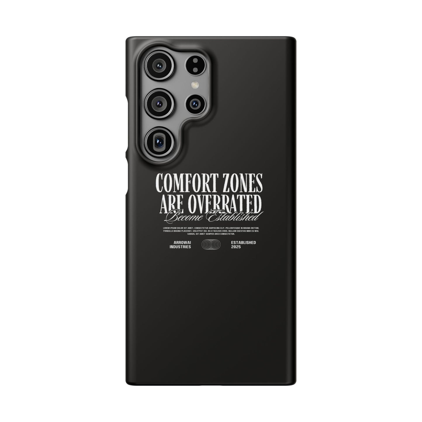 Bold Statement Snap Case – Comfort Zones Are Overrated, Phone Cover, Gift for Him/Her, Trendy Case, Motivational Accessory