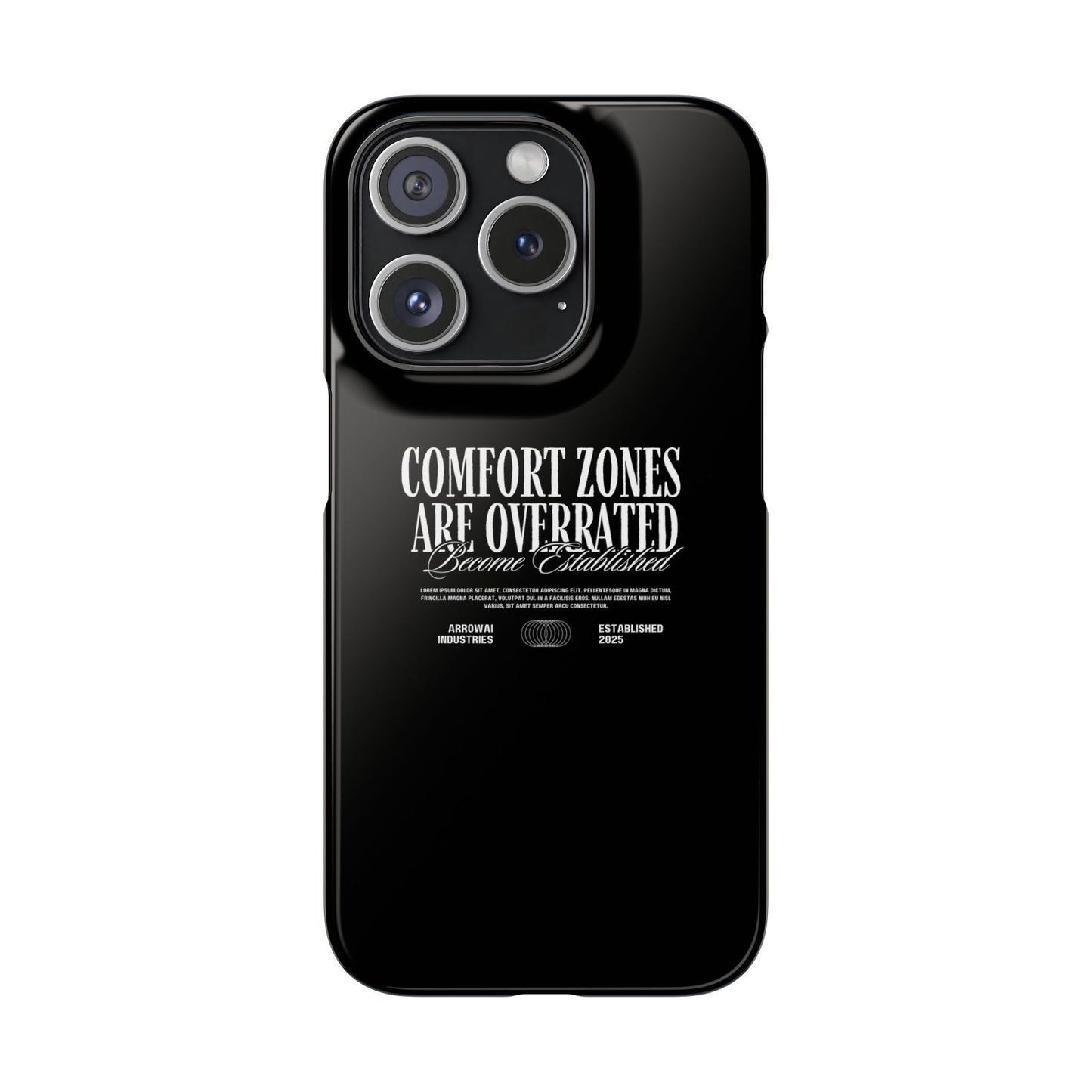 Bold Statement Snap Case – Comfort Zones Are Overrated, Phone Cover, Gift for Him/Her, Trendy Case, Motivational Accessory