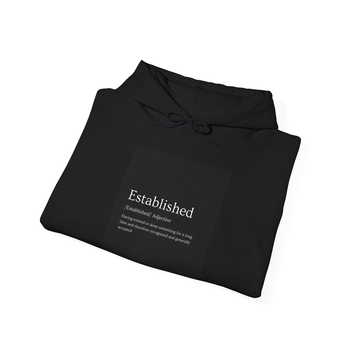 Established "Quote" Hoodie