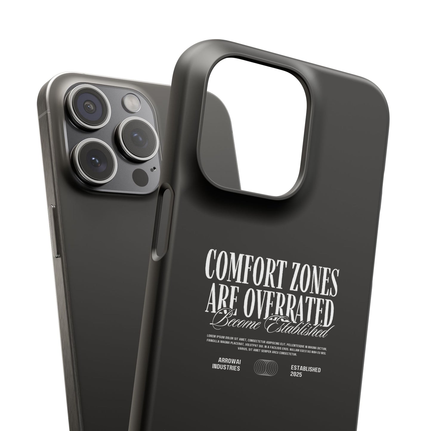 Bold Statement Snap Case – Comfort Zones Are Overrated, Phone Cover, Gift for Him/Her, Trendy Case, Motivational Accessory