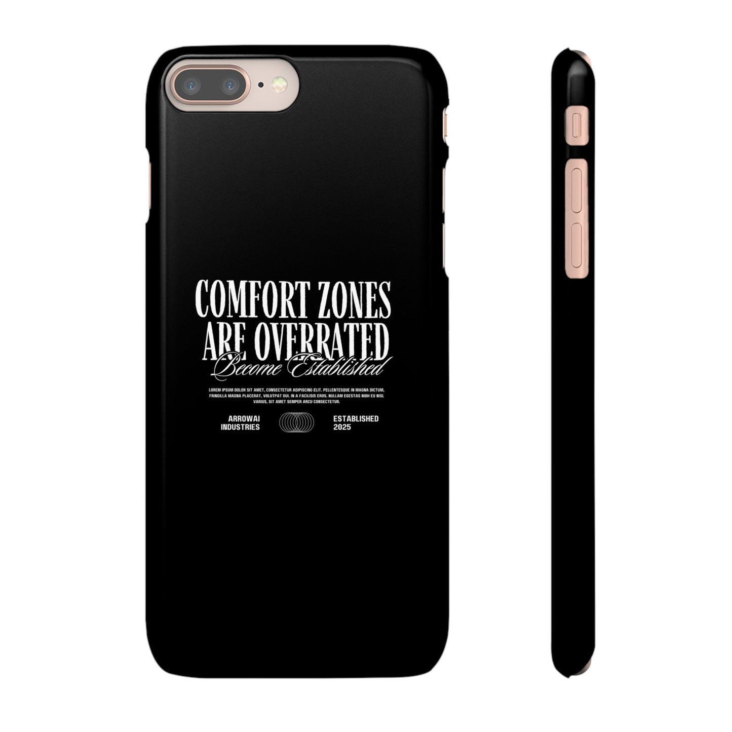Bold Statement Snap Case – Comfort Zones Are Overrated, Phone Cover, Gift for Him/Her, Trendy Case, Motivational Accessory