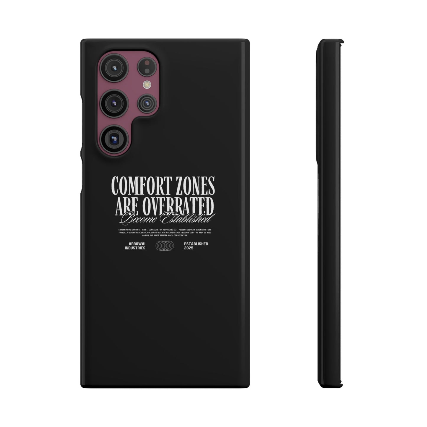 Bold Statement Snap Case – Comfort Zones Are Overrated, Phone Cover, Gift for Him/Her, Trendy Case, Motivational Accessory