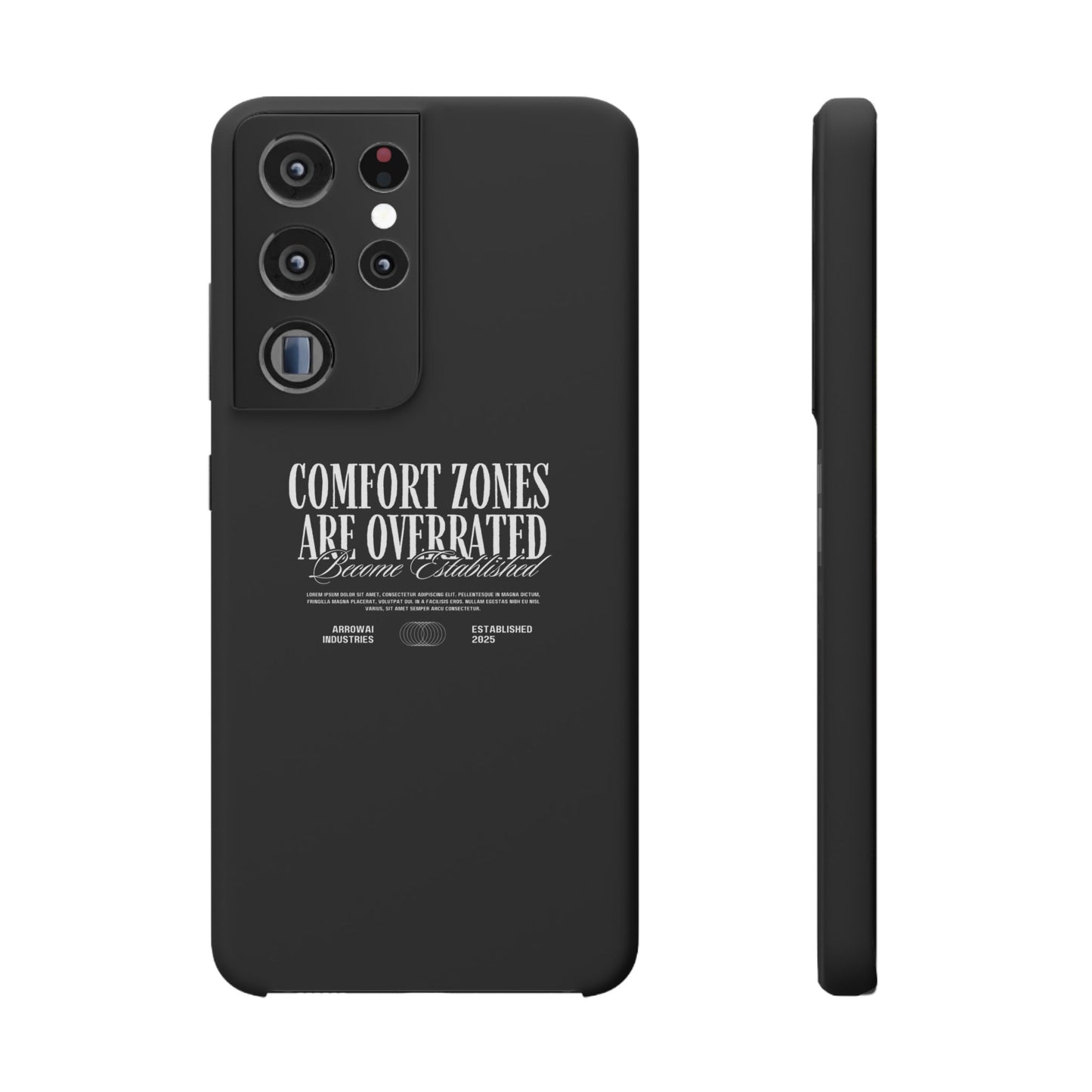 Bold Statement Snap Case – Comfort Zones Are Overrated, Phone Cover, Gift for Him/Her, Trendy Case, Motivational Accessory