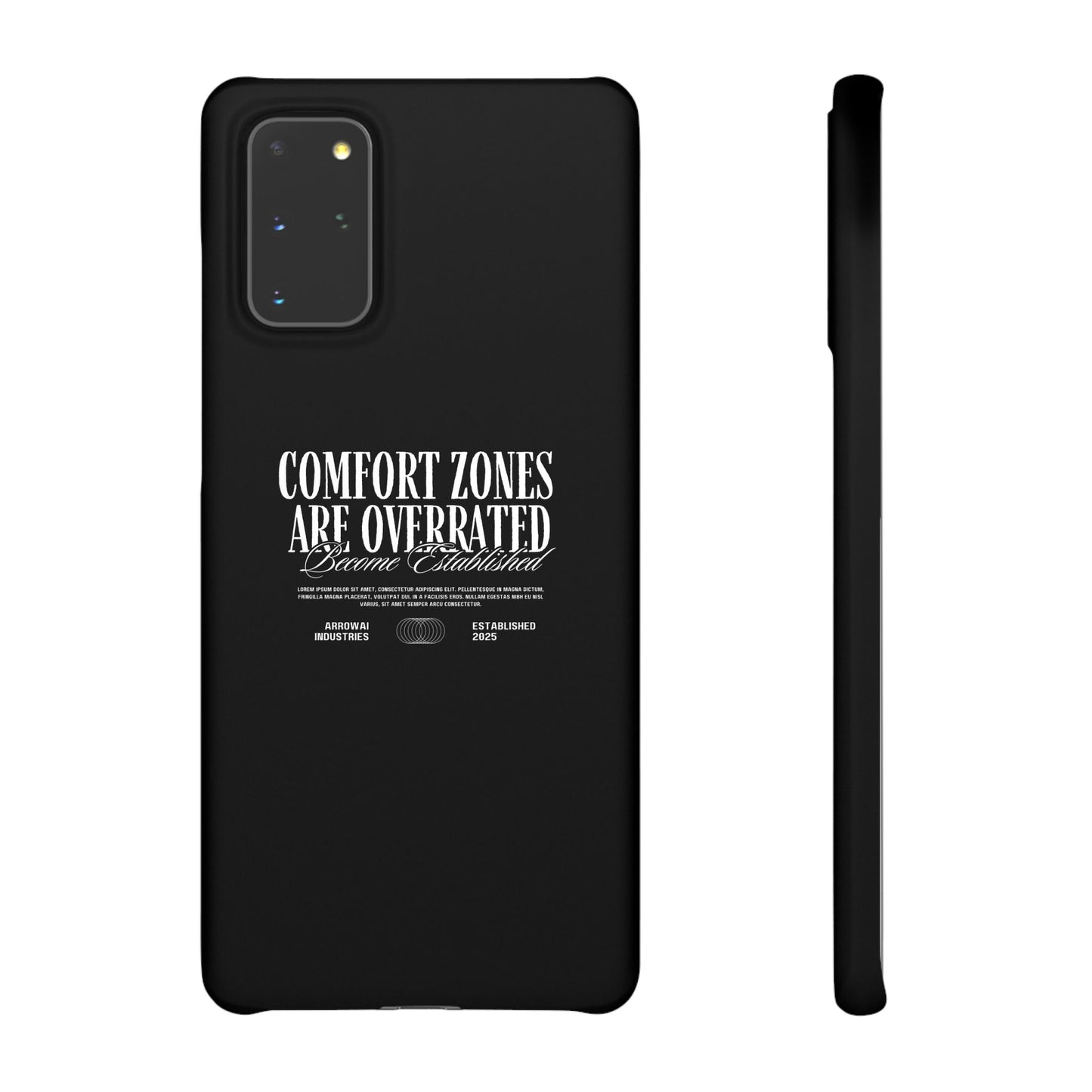 Bold Statement Snap Case – Comfort Zones Are Overrated, Phone Cover, Gift for Him/Her, Trendy Case, Motivational Accessory
