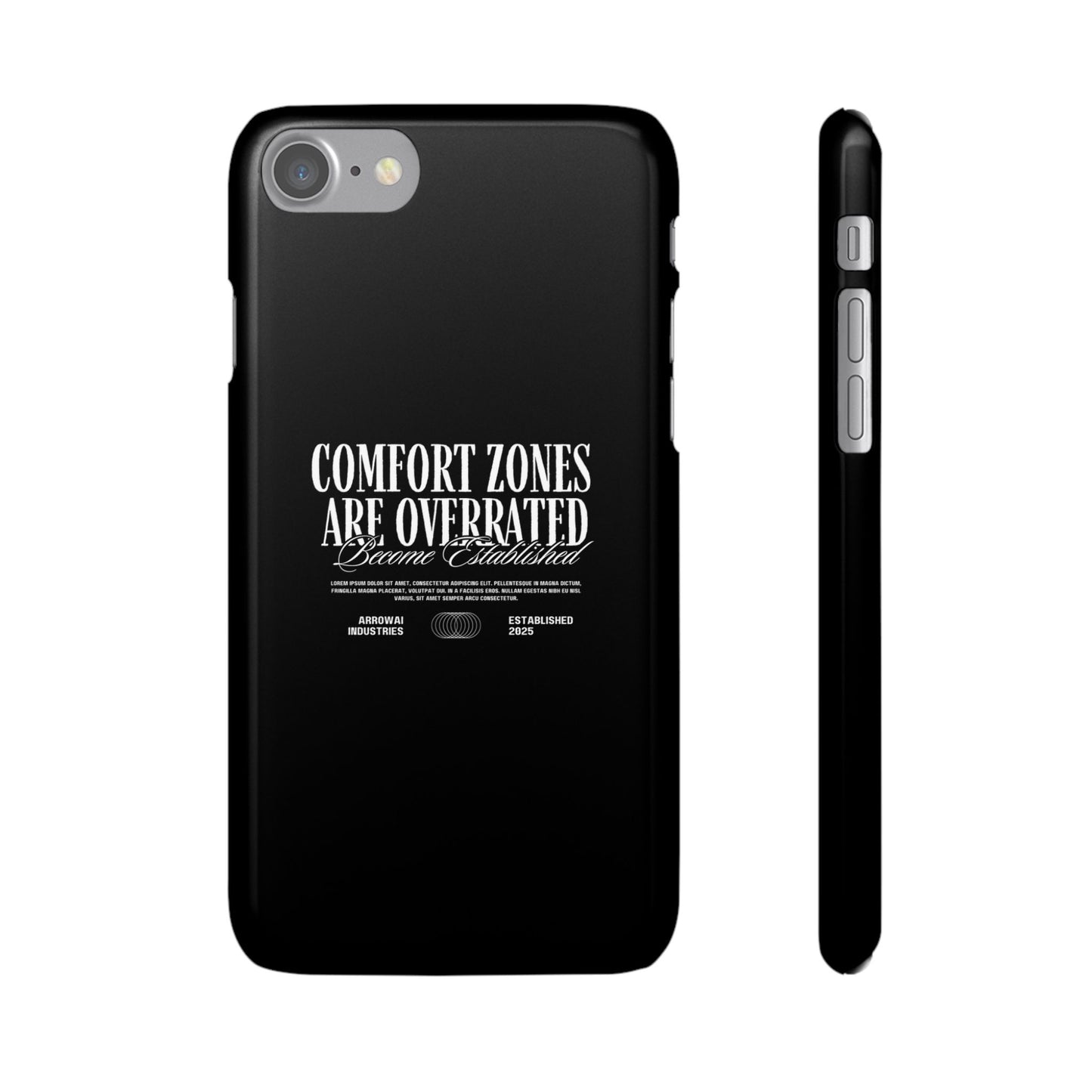 Bold Statement Snap Case – Comfort Zones Are Overrated, Phone Cover, Gift for Him/Her, Trendy Case, Motivational Accessory