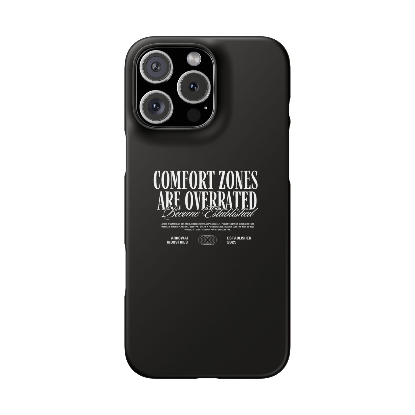 Bold Statement Snap Case – Comfort Zones Are Overrated, Phone Cover, Gift for Him/Her, Trendy Case, Motivational Accessory