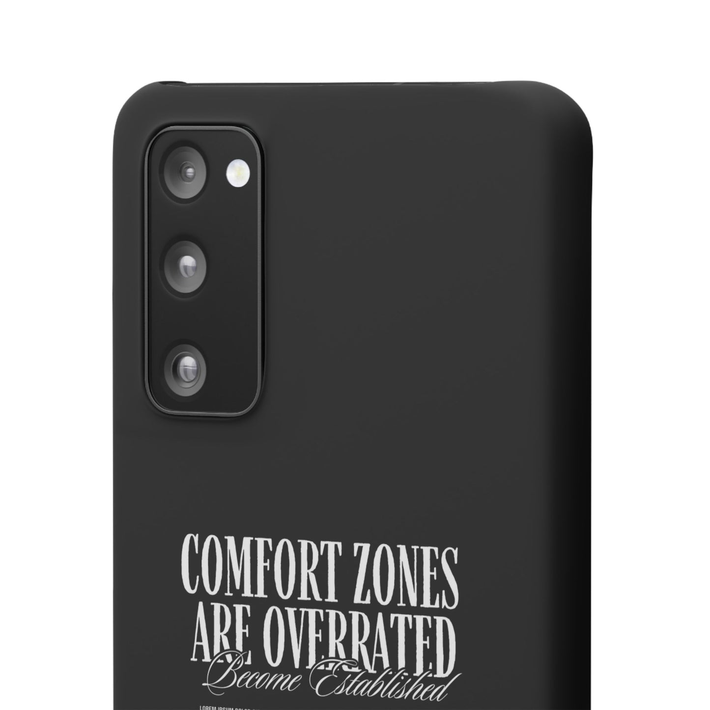Bold Statement Snap Case – Comfort Zones Are Overrated, Phone Cover, Gift for Him/Her, Trendy Case, Motivational Accessory