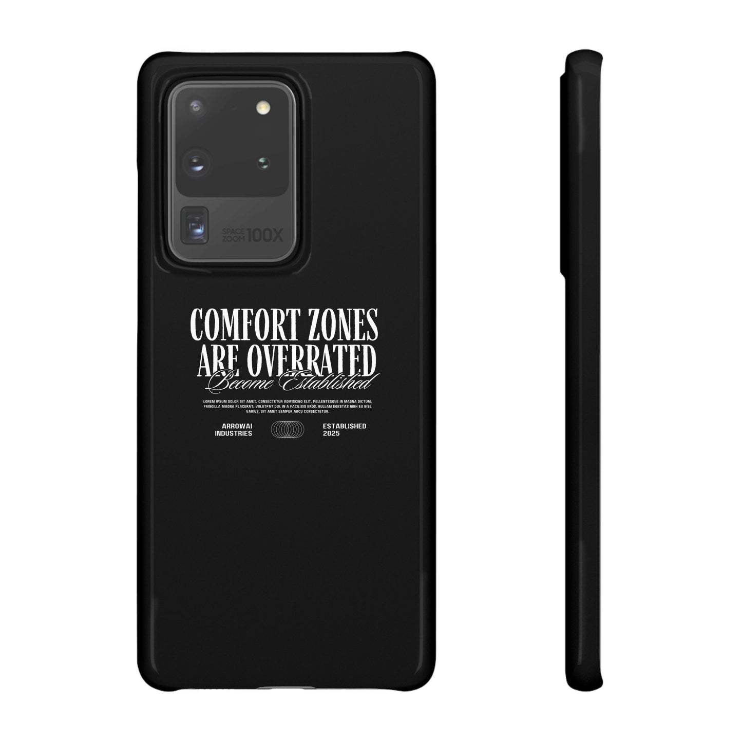 Bold Statement Snap Case – Comfort Zones Are Overrated, Phone Cover, Gift for Him/Her, Trendy Case, Motivational Accessory