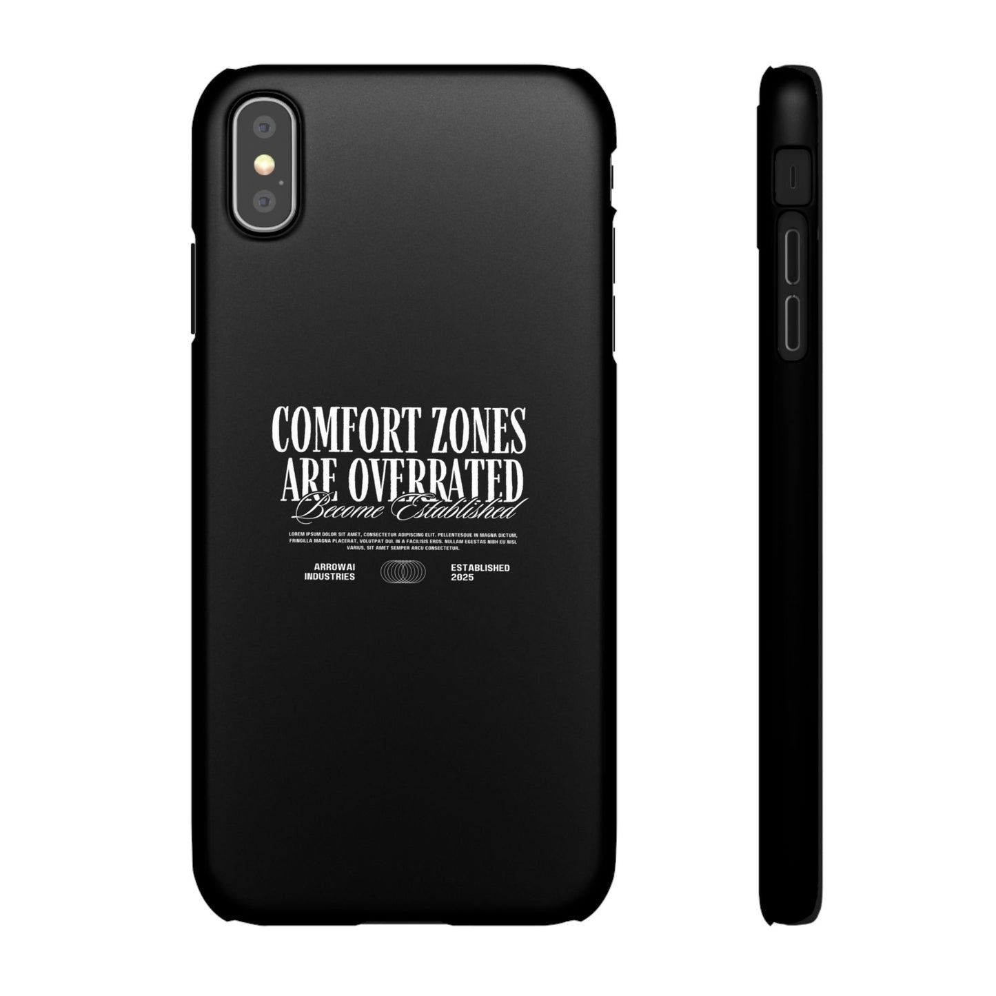 Bold Statement Snap Case – Comfort Zones Are Overrated, Phone Cover, Gift for Him/Her, Trendy Case, Motivational Accessory