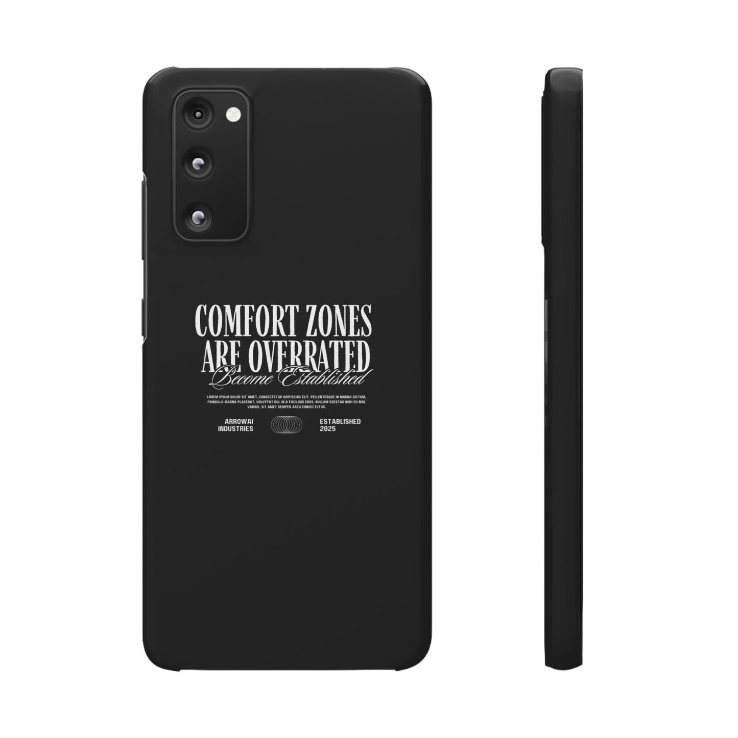 Bold Statement Snap Case – Comfort Zones Are Overrated, Phone Cover, Gift for Him/Her, Trendy Case, Motivational Accessory