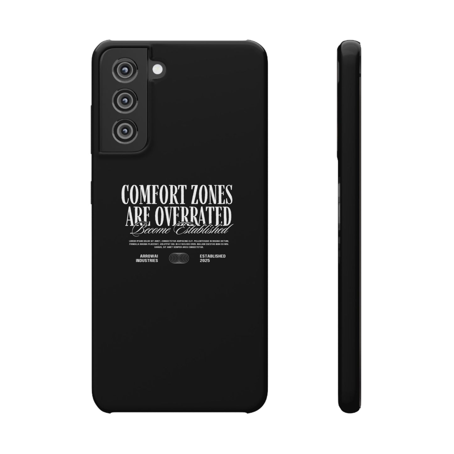 Bold Statement Snap Case – Comfort Zones Are Overrated, Phone Cover, Gift for Him/Her, Trendy Case, Motivational Accessory