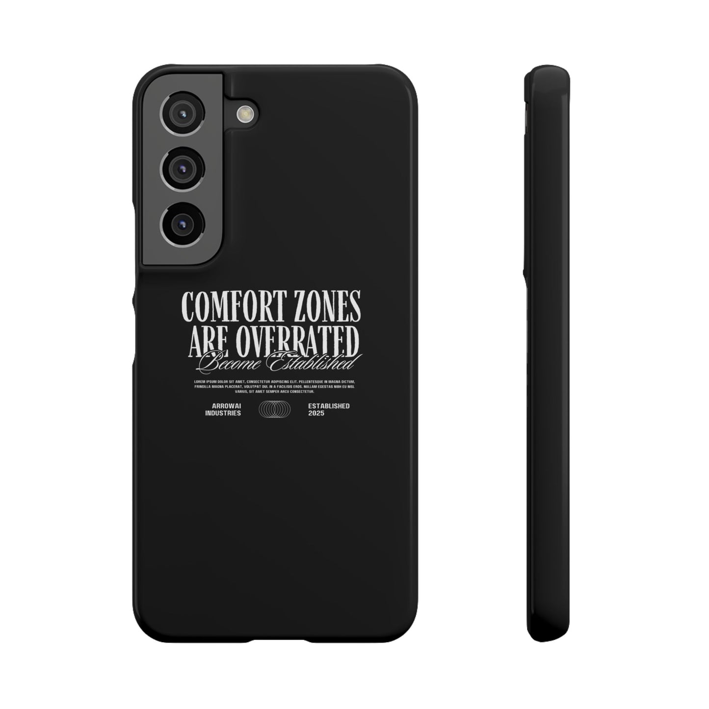 Bold Statement Snap Case – Comfort Zones Are Overrated, Phone Cover, Gift for Him/Her, Trendy Case, Motivational Accessory