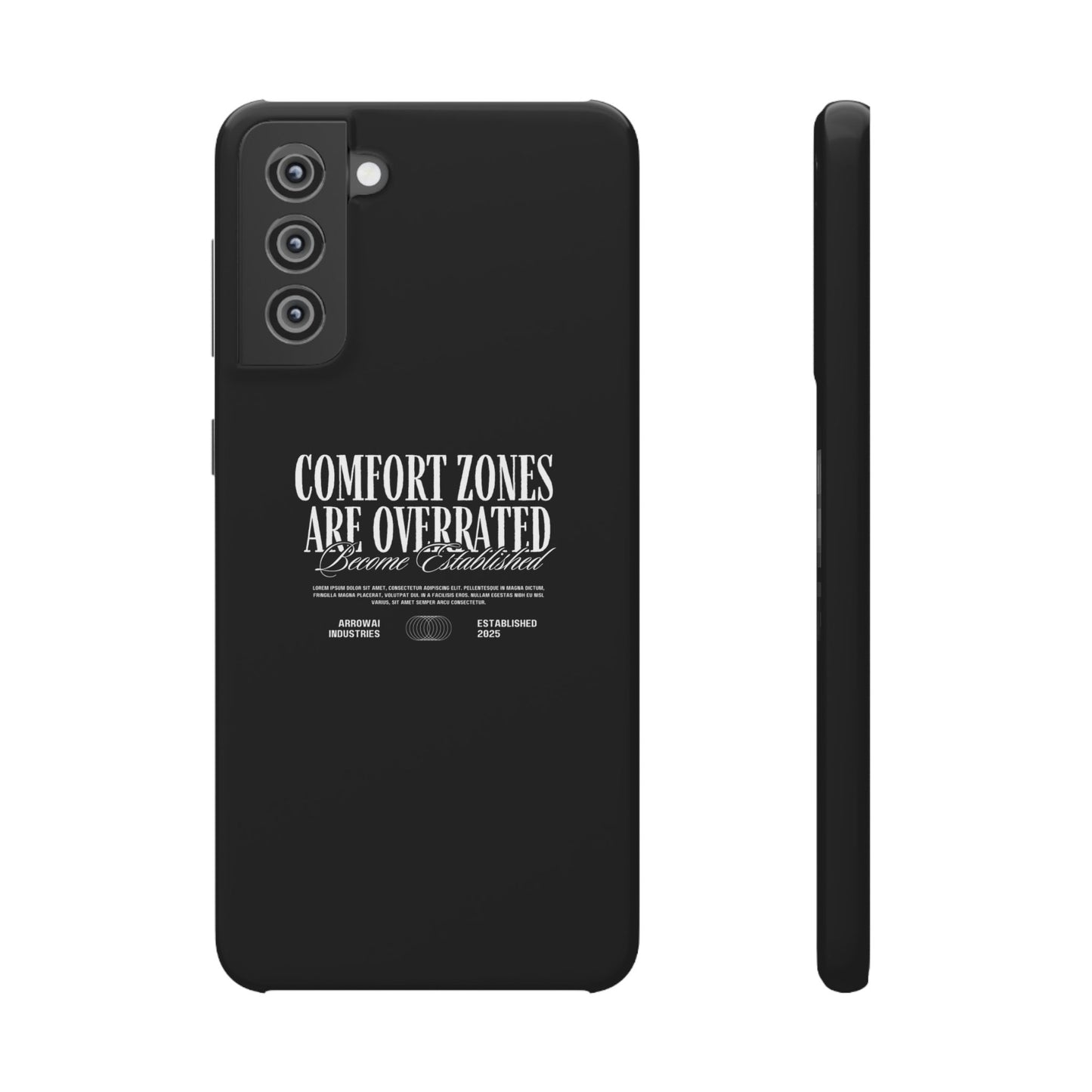 Bold Statement Snap Case – Comfort Zones Are Overrated, Phone Cover, Gift for Him/Her, Trendy Case, Motivational Accessory