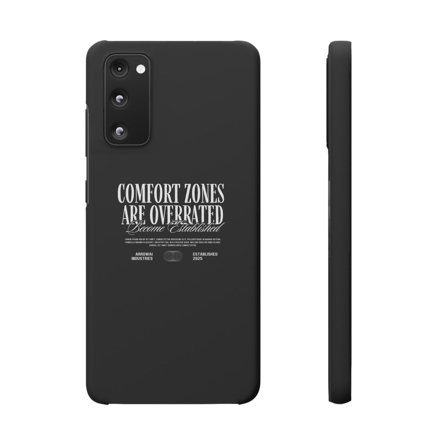 Bold Statement Snap Case – Comfort Zones Are Overrated, Phone Cover, Gift for Him/Her, Trendy Case, Motivational Accessory