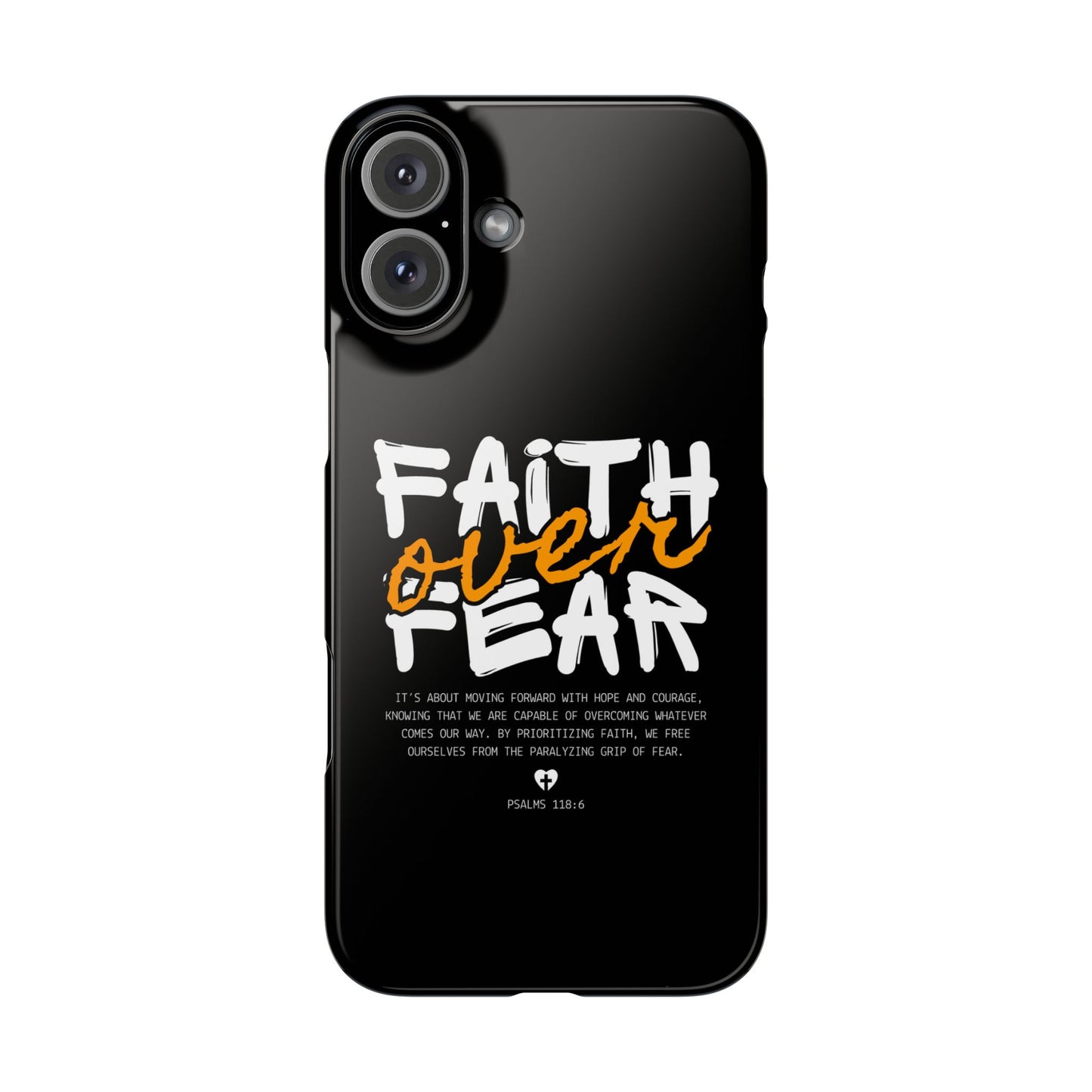 Faith Over Fear Phone Case — Christian Inspirational Snap Case