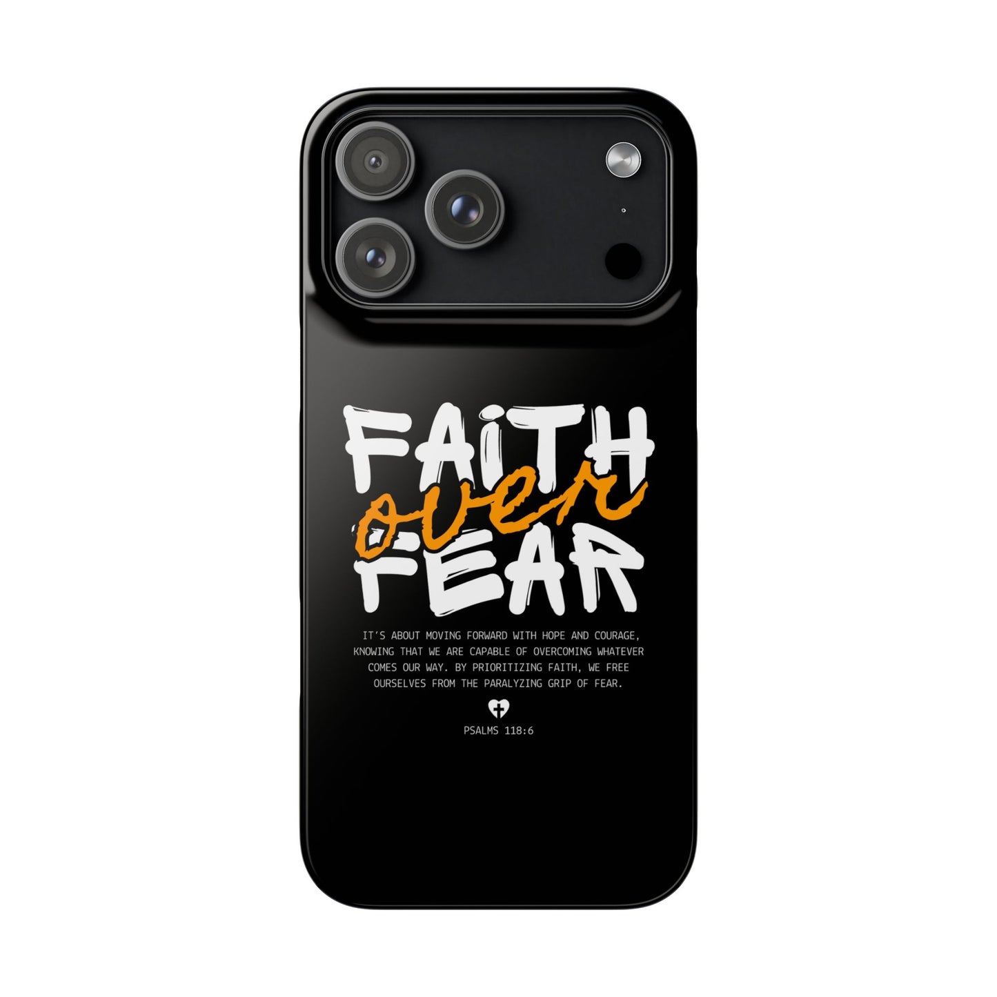 Faith Over Fear Phone Case — Christian Inspirational Snap Case