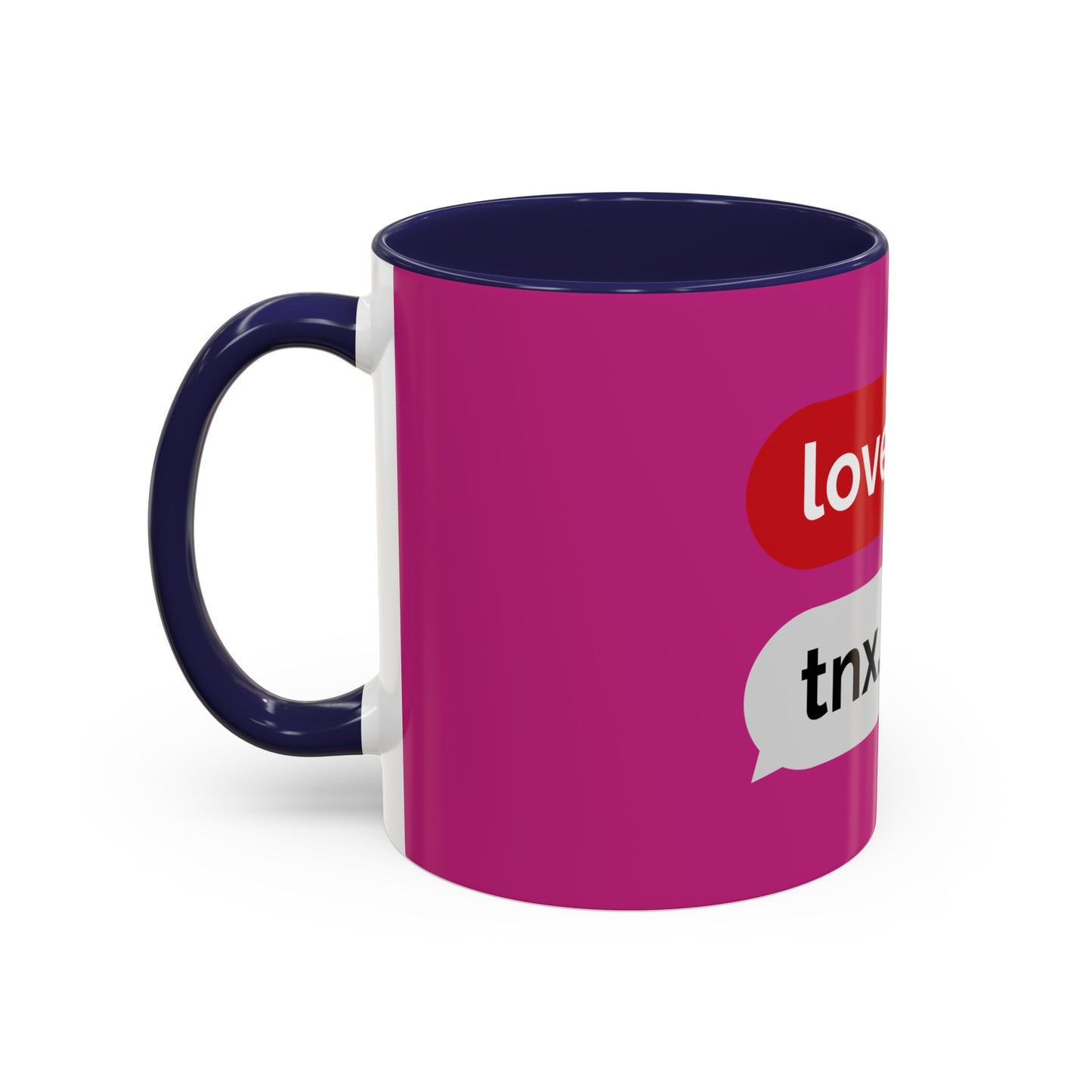Love You, Tnx. Accent Coffee Mug — Cute Text Message Romance Gift (11/15oz)