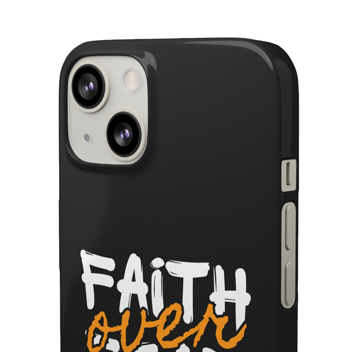 Faith Over Fear Phone Case — Christian Inspirational Snap Case