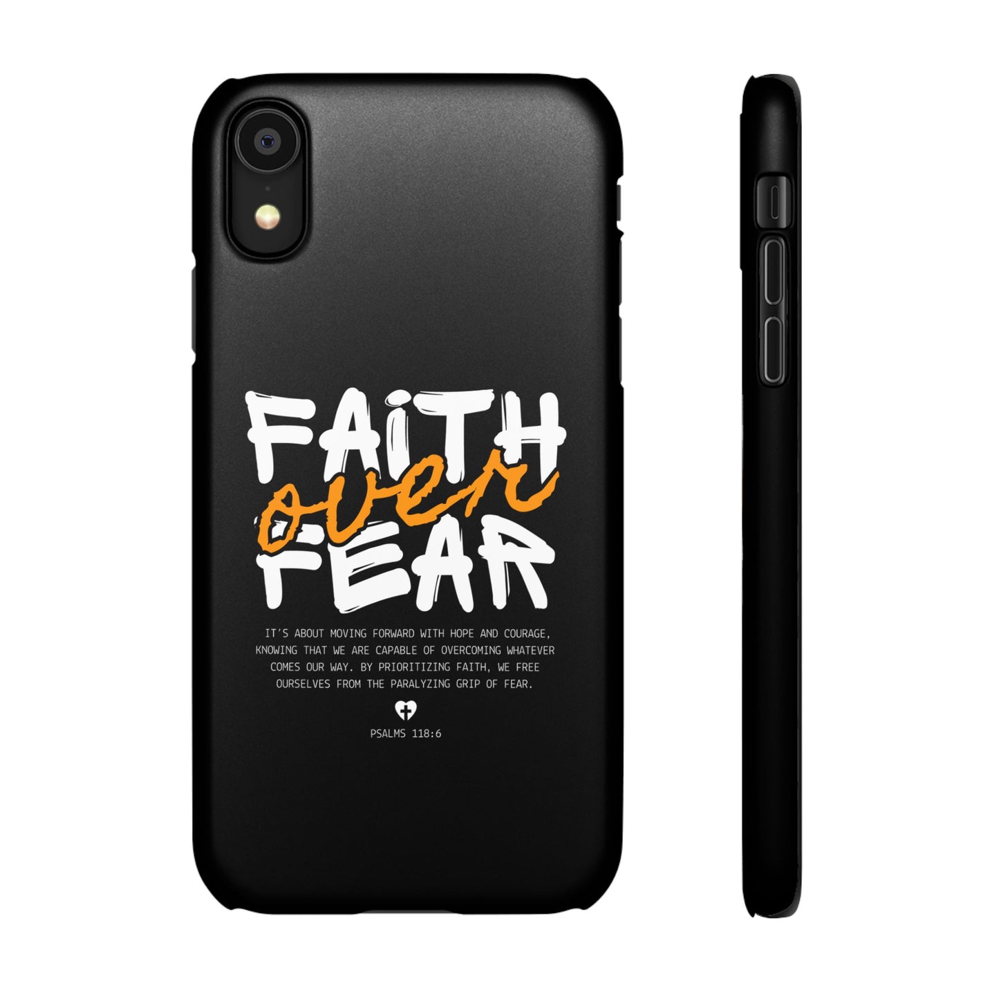 Faith Over Fear Phone Case — Christian Inspirational Snap Case