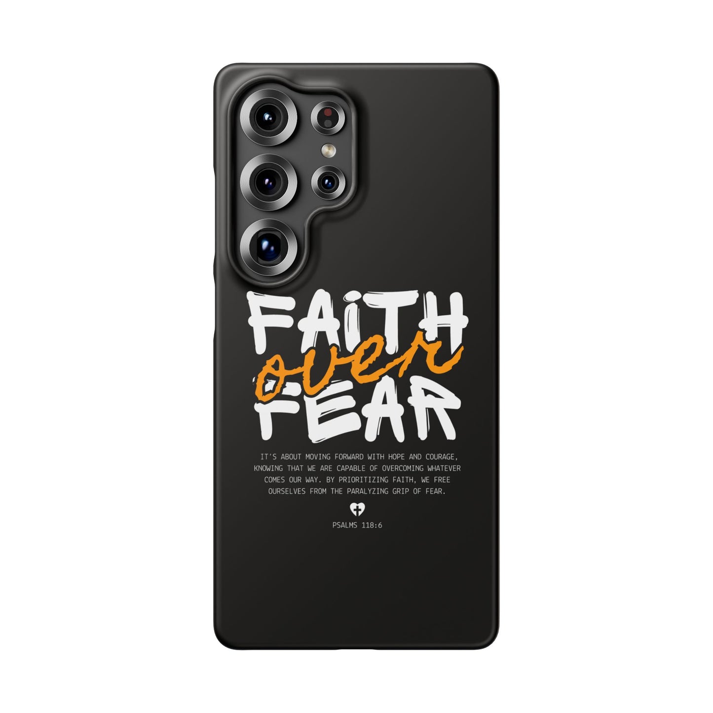 Faith Over Fear Phone Case — Christian Inspirational Snap Case