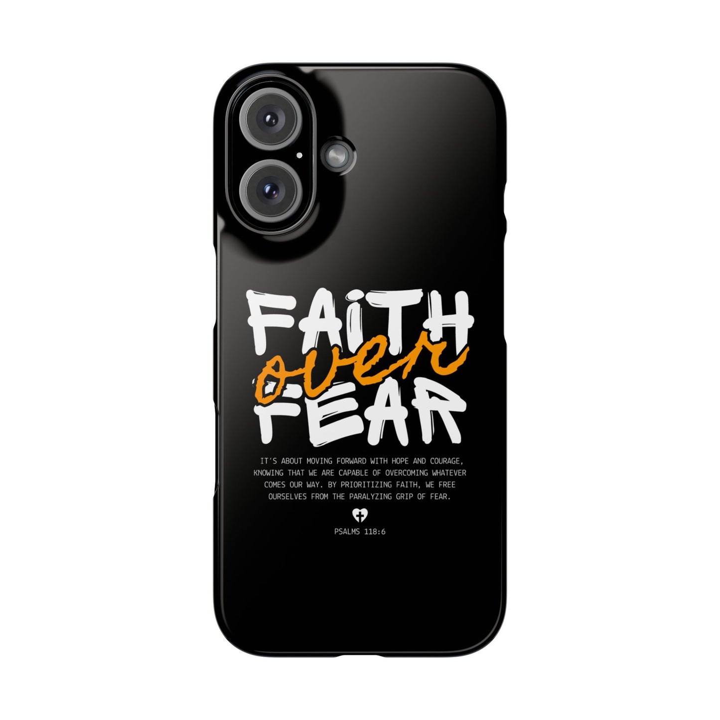 Faith Over Fear Phone Case — Christian Inspirational Snap Case